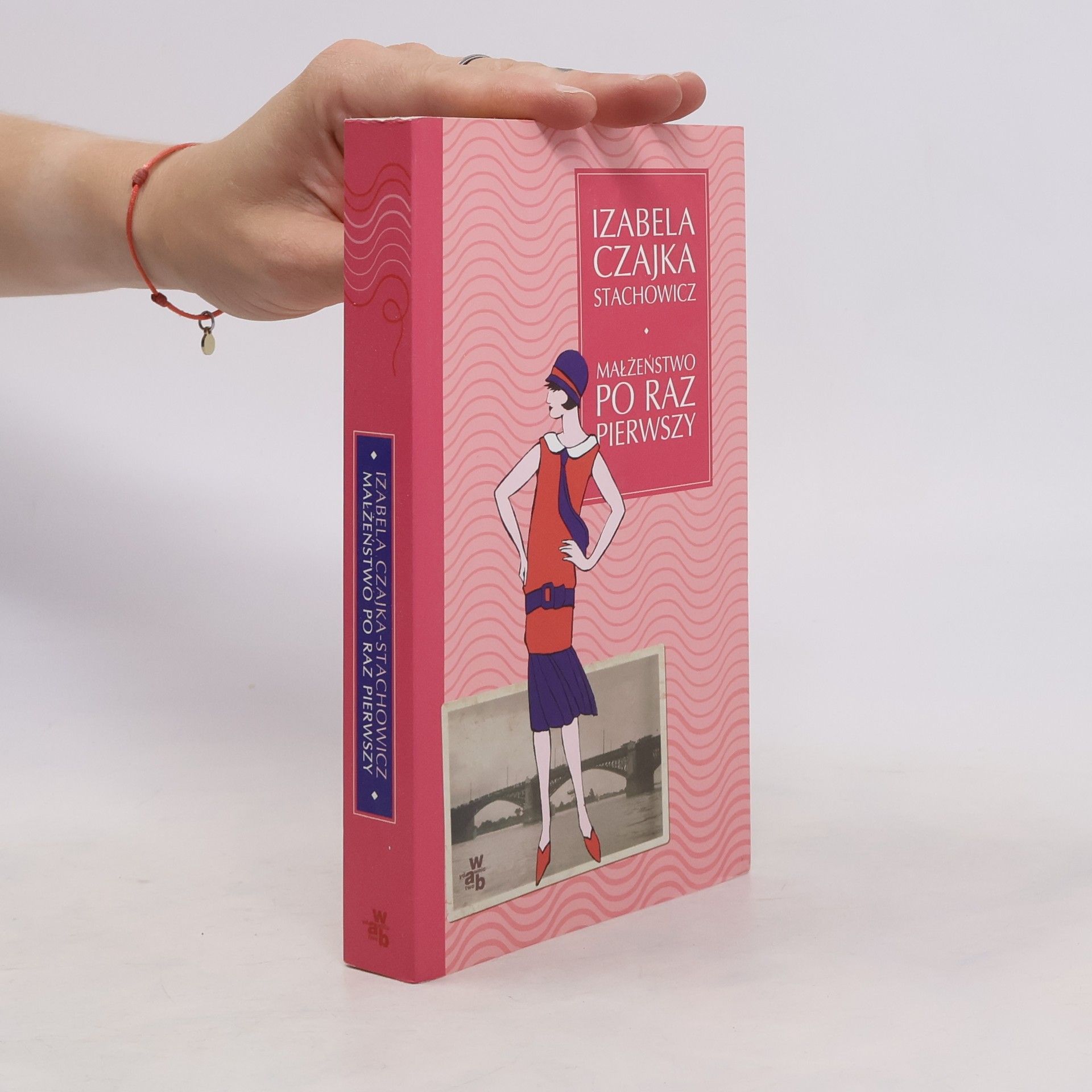 Izabela Czajka Stachowicz Małżeństwo po raz pierwszy