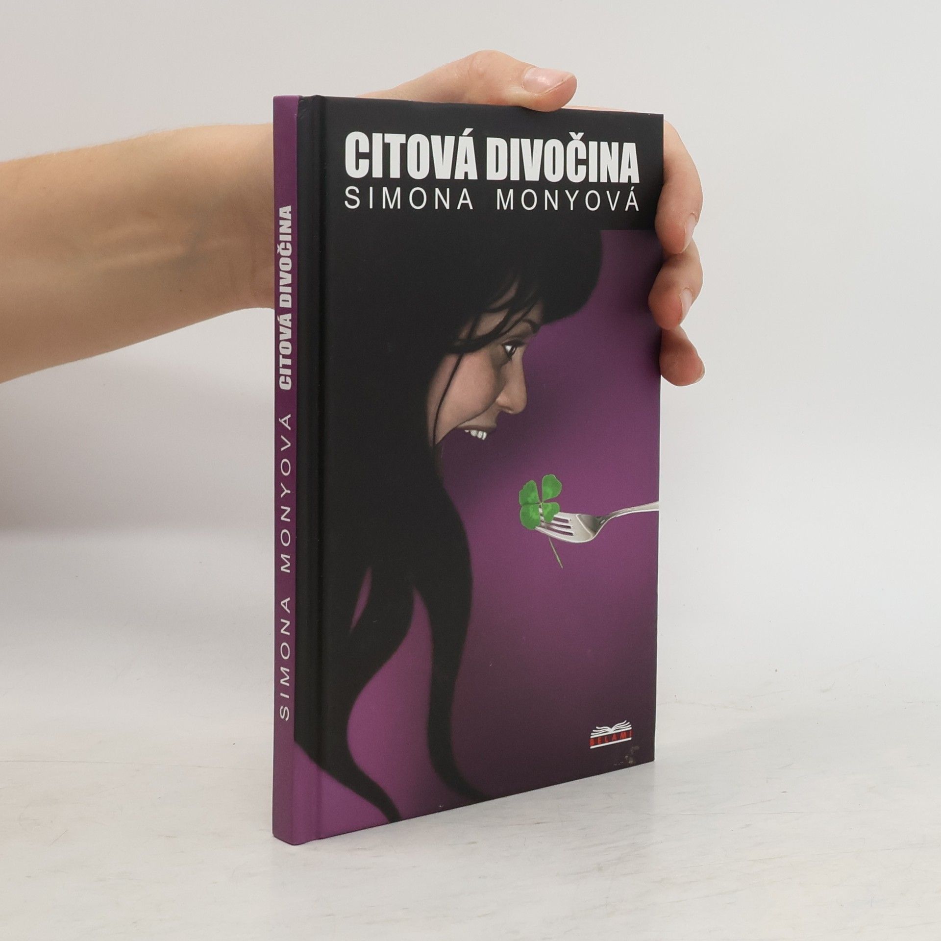 Simona Monyová Citová divočina