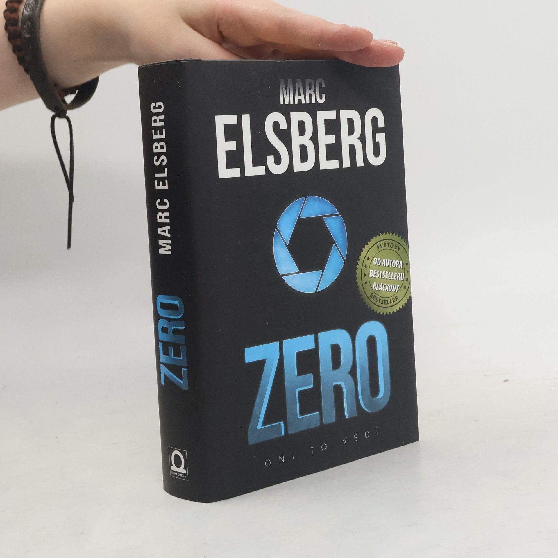 Marc Elsberg Zero: Oni to vědí