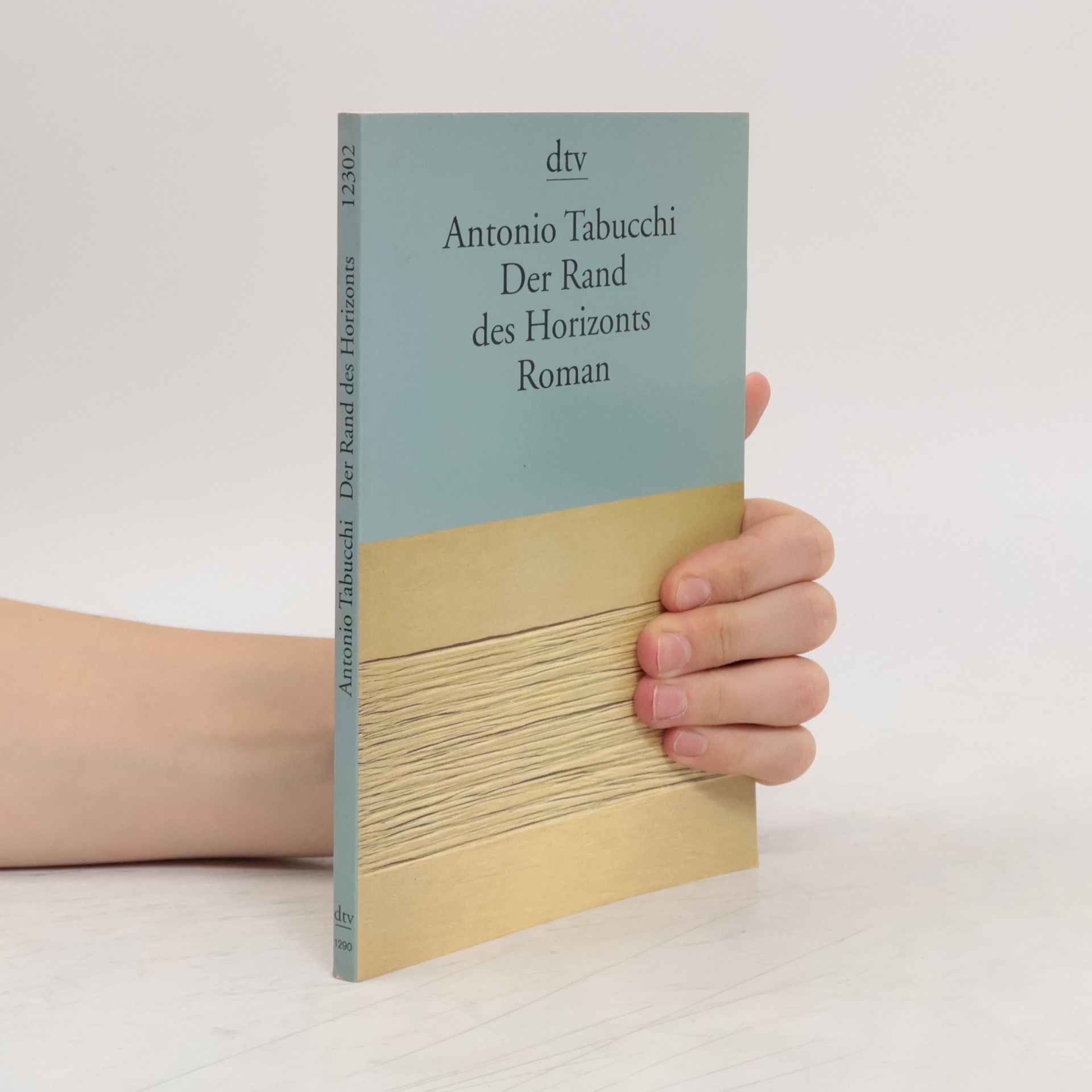 Antonio Tabucchi Der Rand des Horizonts