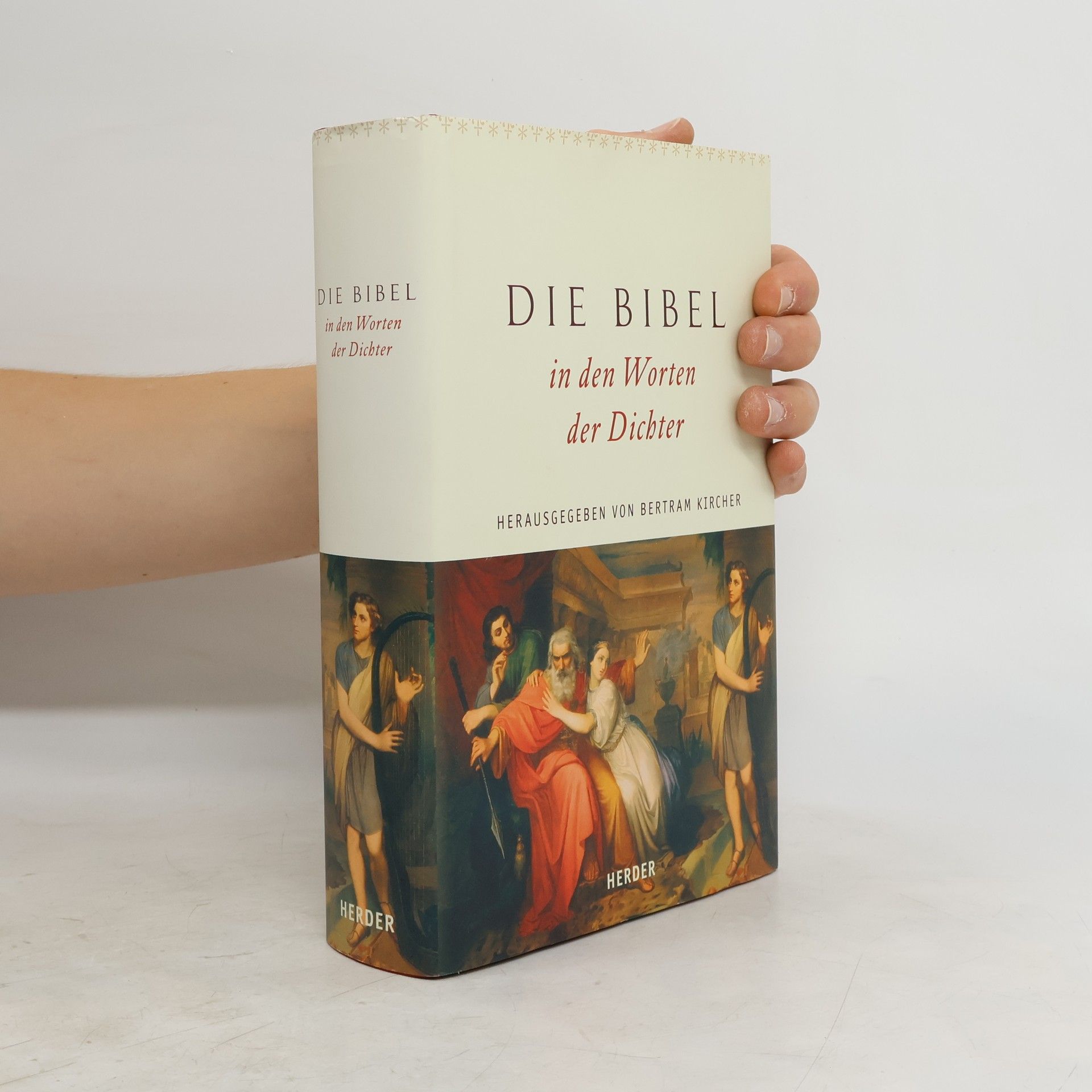 Bertram Kircher Die Bibel in den Worten der Dichter
