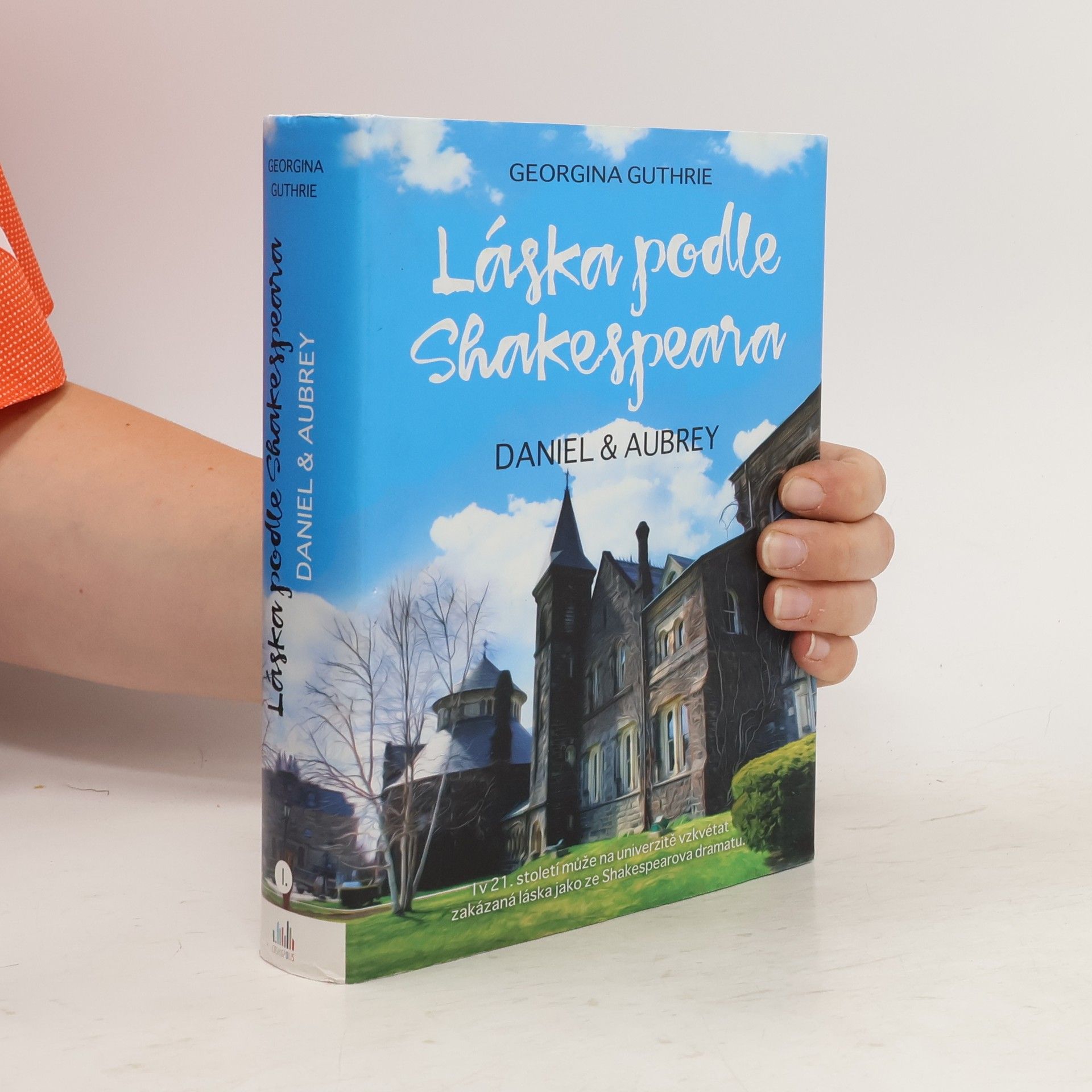 Georgina Guthrie Láska podle Shakespeara I.díl. Daniel & Aubrey