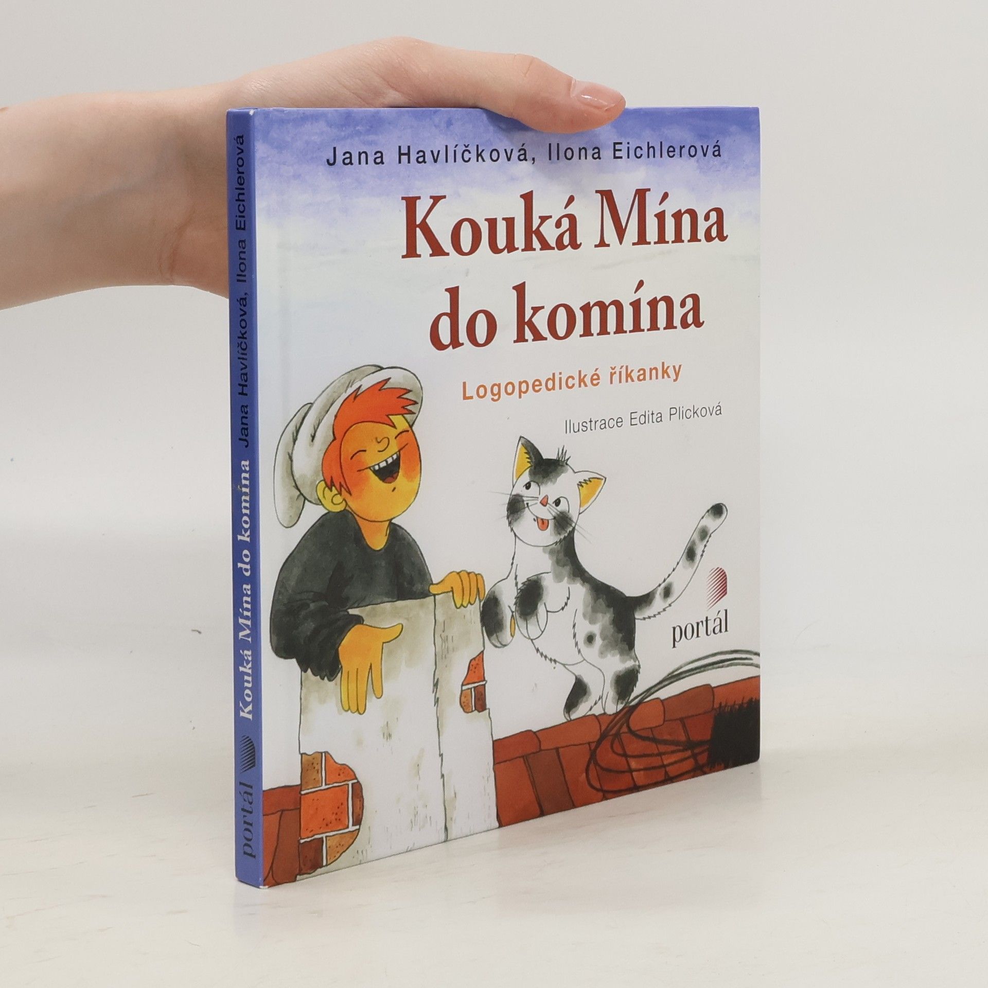 Jana Havlíčková Kouká Mína do komína: Logopedické říkanky
