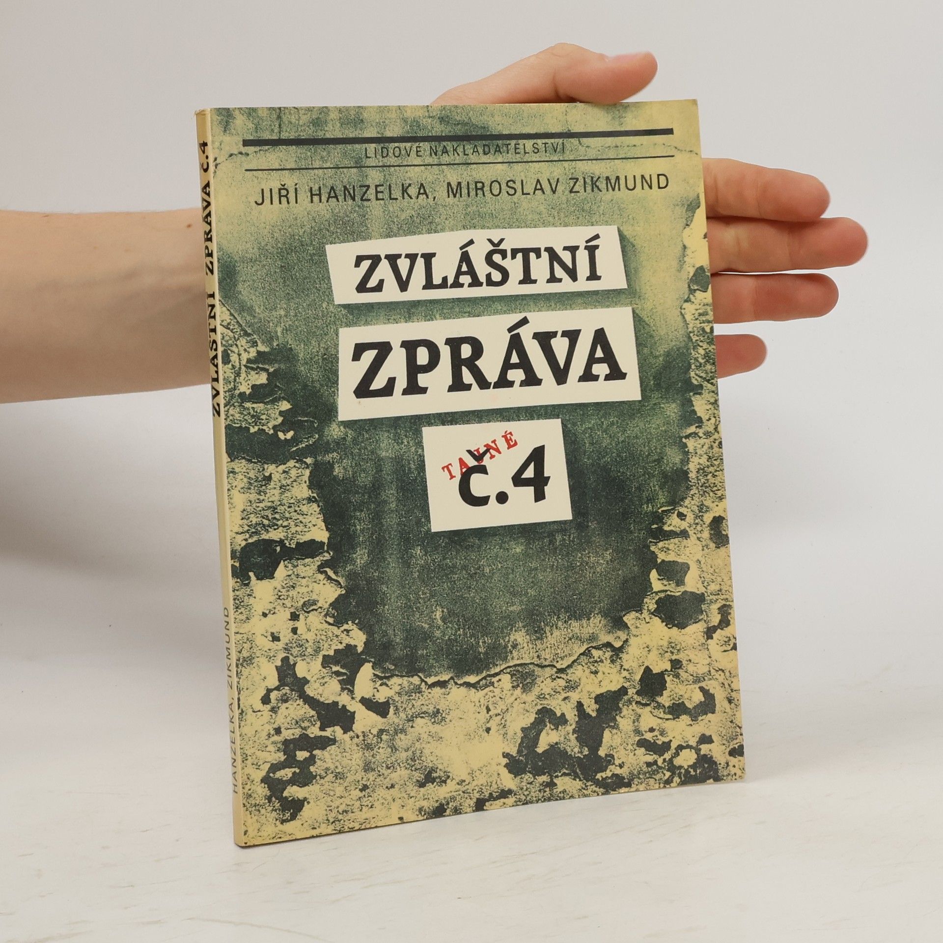 Jiří Hanzelka Zvláštní zpráva č. 4