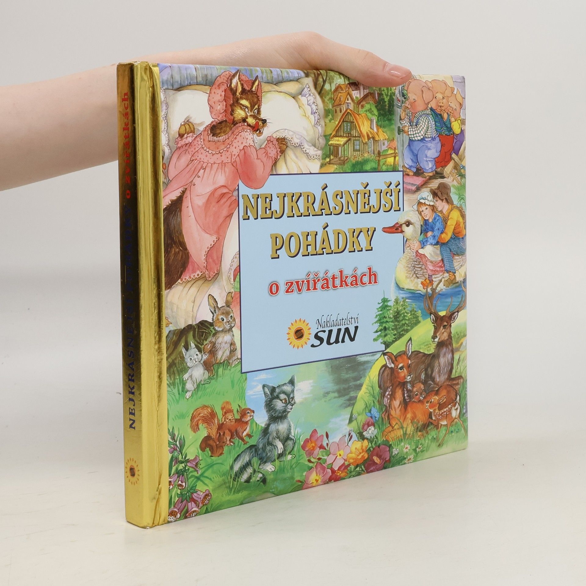 Various authors Nejkrásnější pohádky o zvířátkách