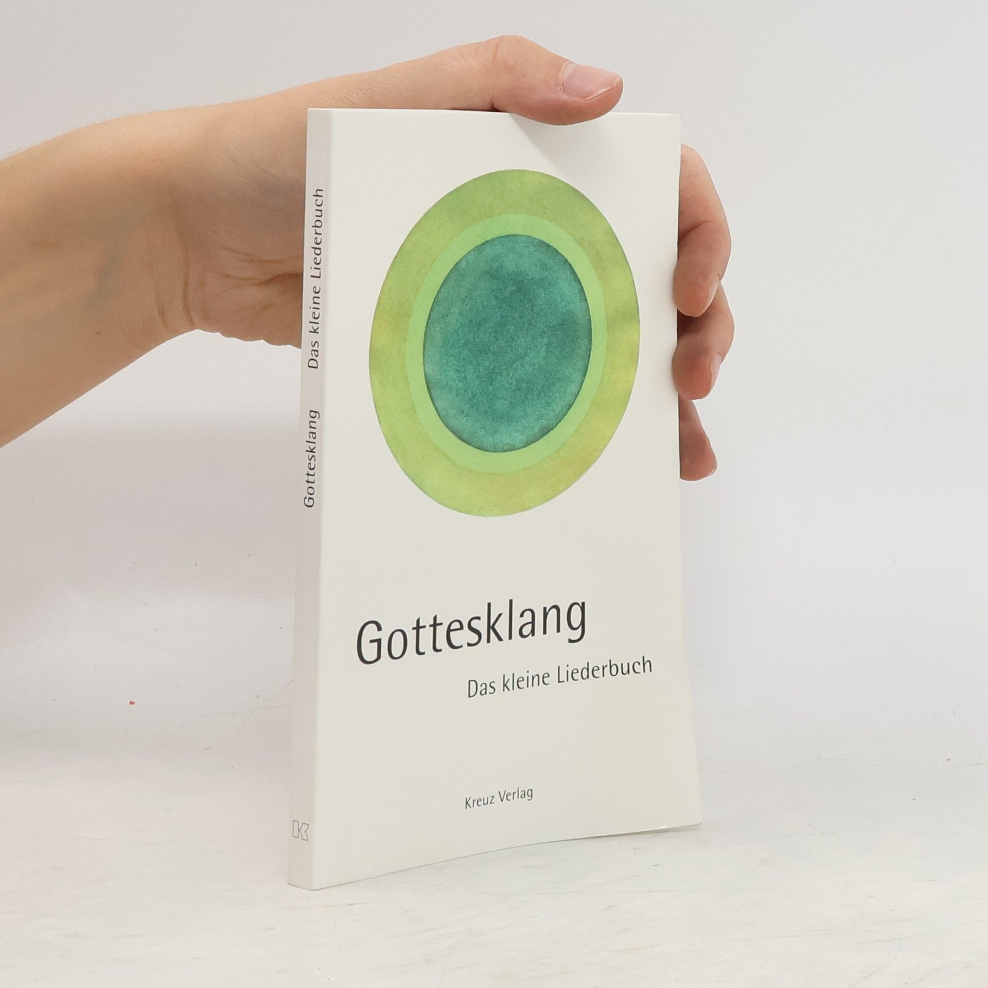 Collectif d'auteurs Gottesklang. Das kleine Liederbuch