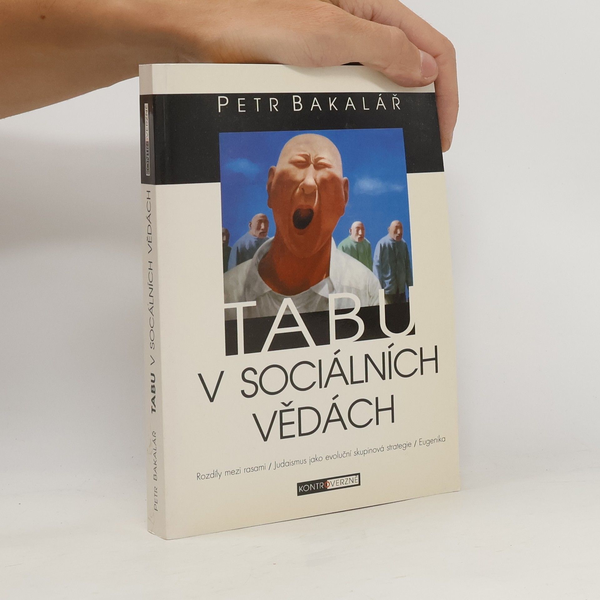 Petr Bakalář Tabu v sociálních vědách