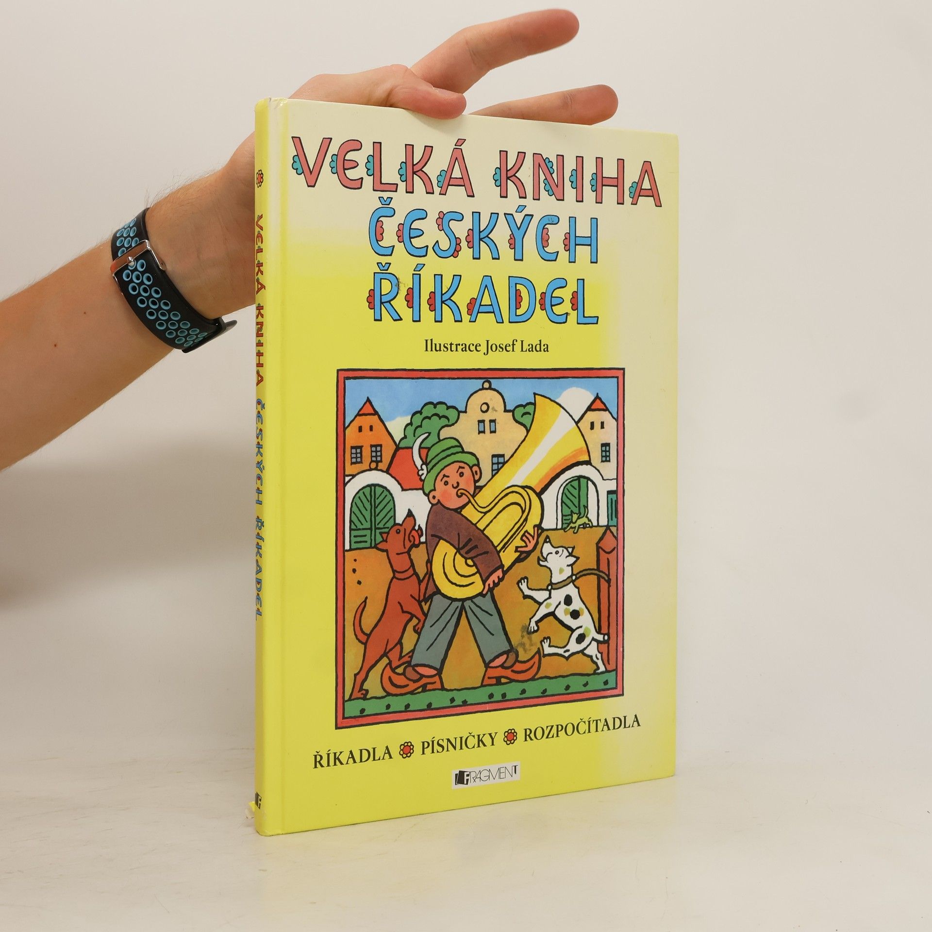 Josef Lada Velká kniha českých říkadel : říkadla, písničky, rozpočítadla