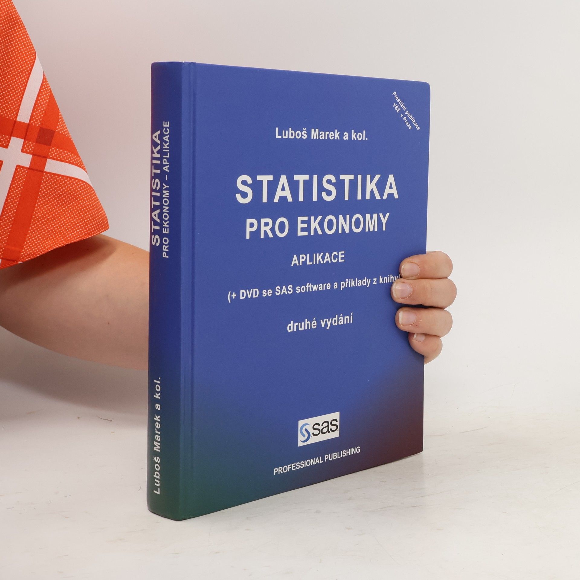 Kolektiv autorů Statistika pro ekonomy. Aplikace