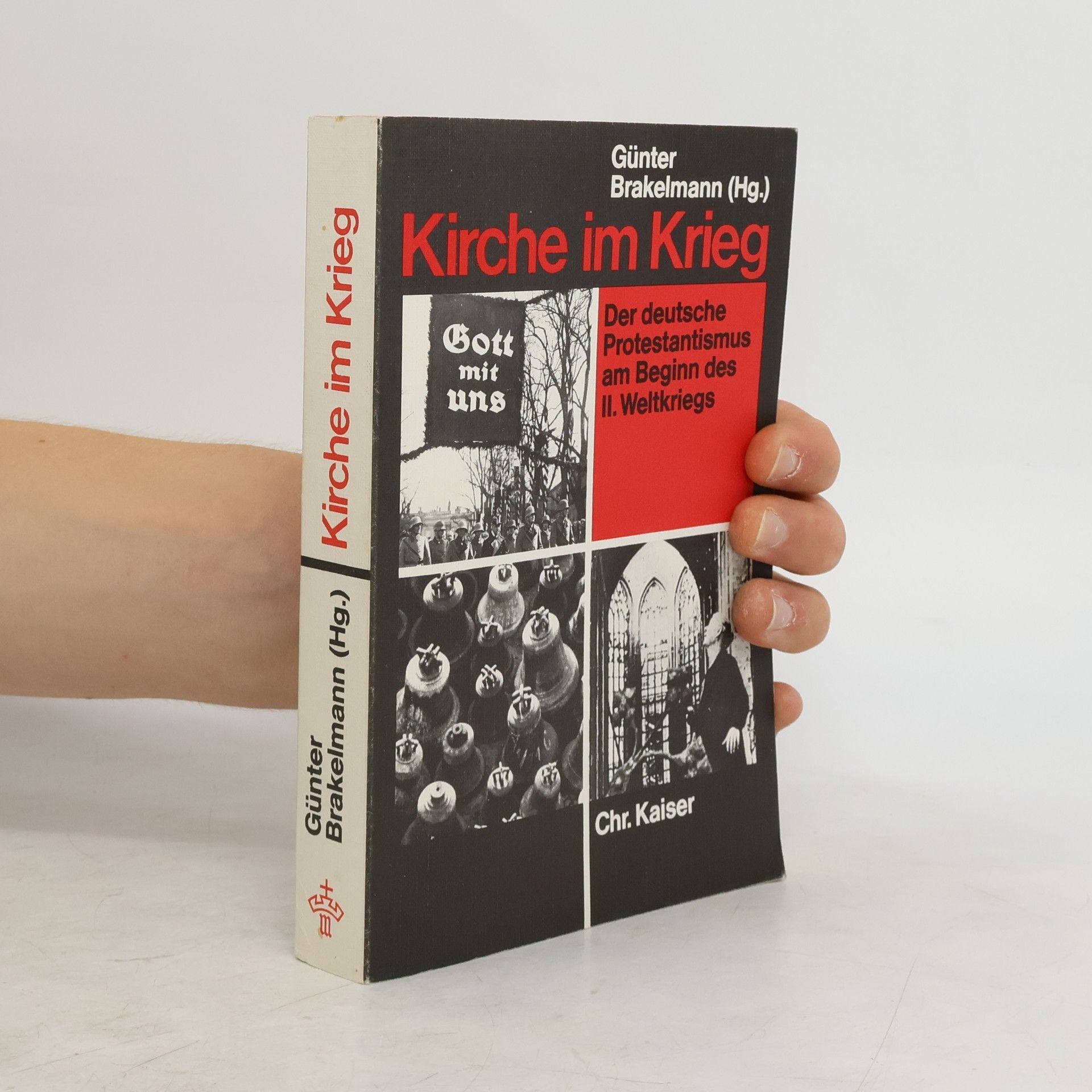 Günter Brakelmann Kirche im Krieg