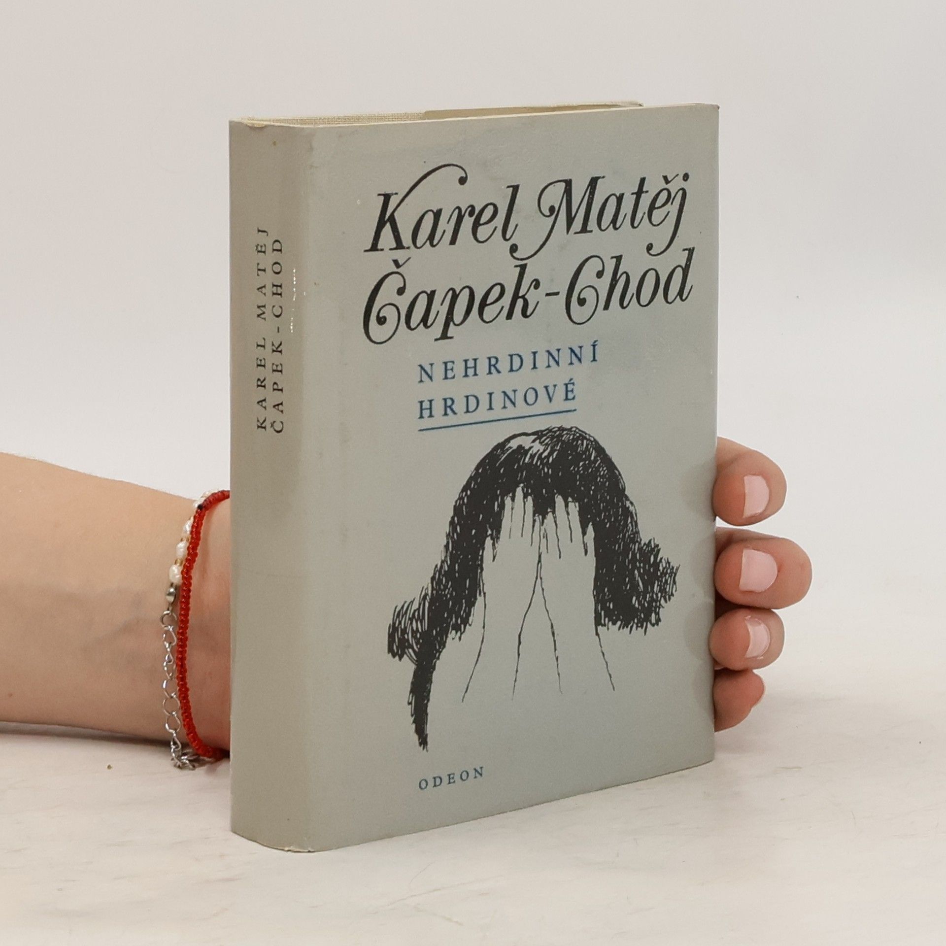 K. M. Čapek Chod Nehrdinní hrdinové