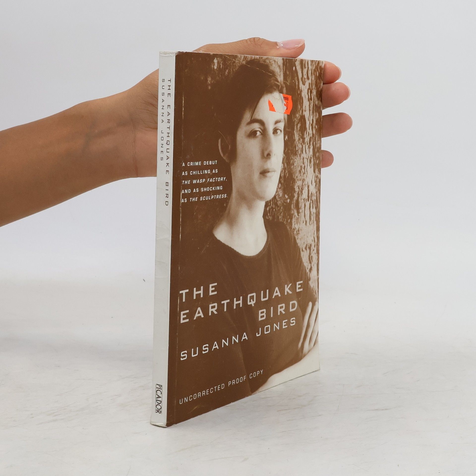 Susanna Jones The Earthquake Bird - Uncorrected Proof Copy