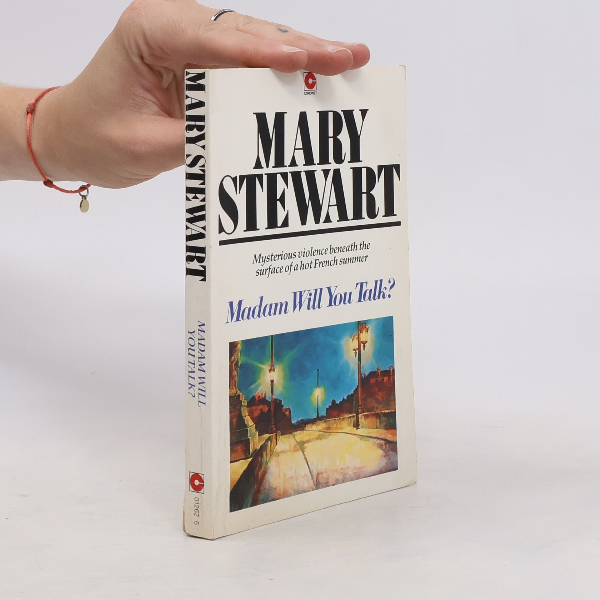Mary Stewart Madam, Will You Talk?