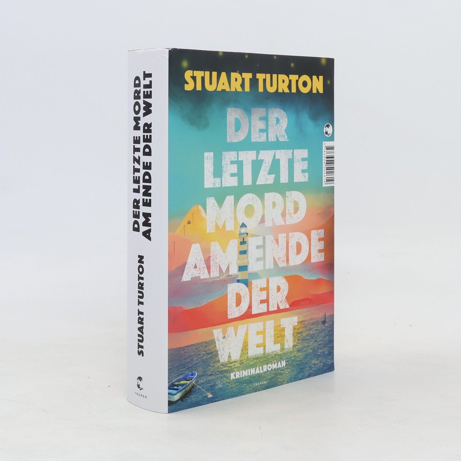Stuart Turton Der letzte Mord am Ende der Welt