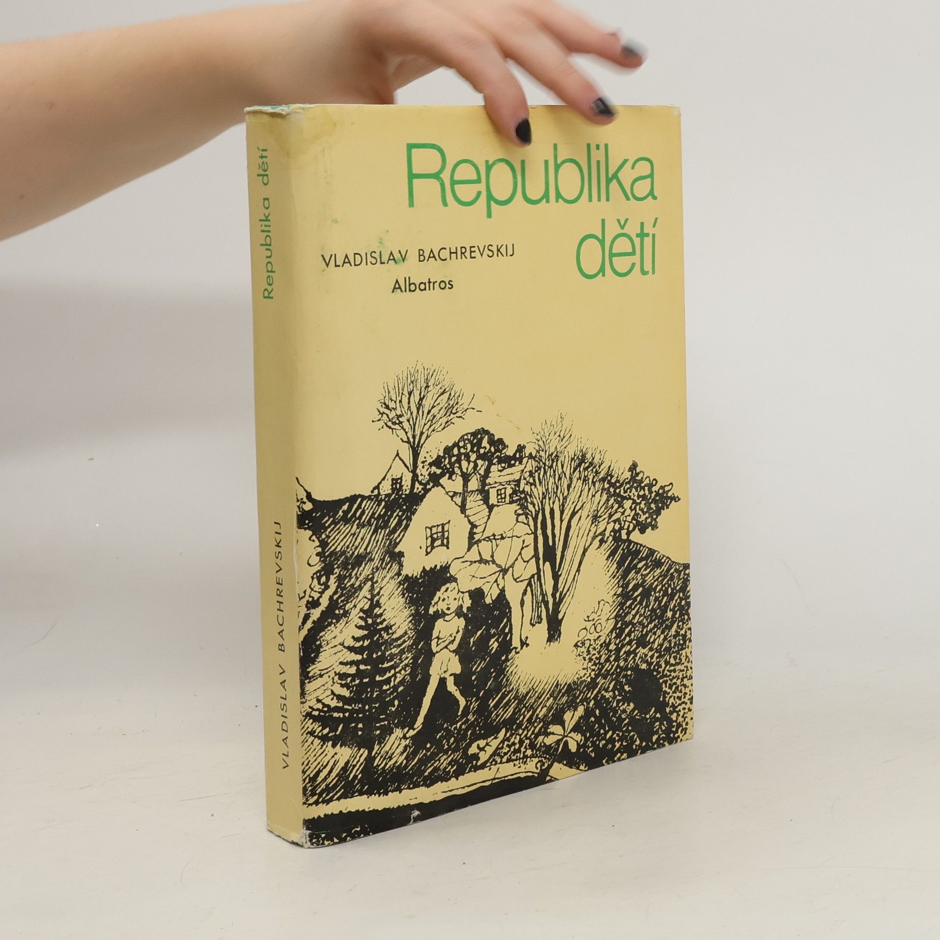 Vladislav Bachrevskij Republika dětí (na předsádce věnování - viz foto)