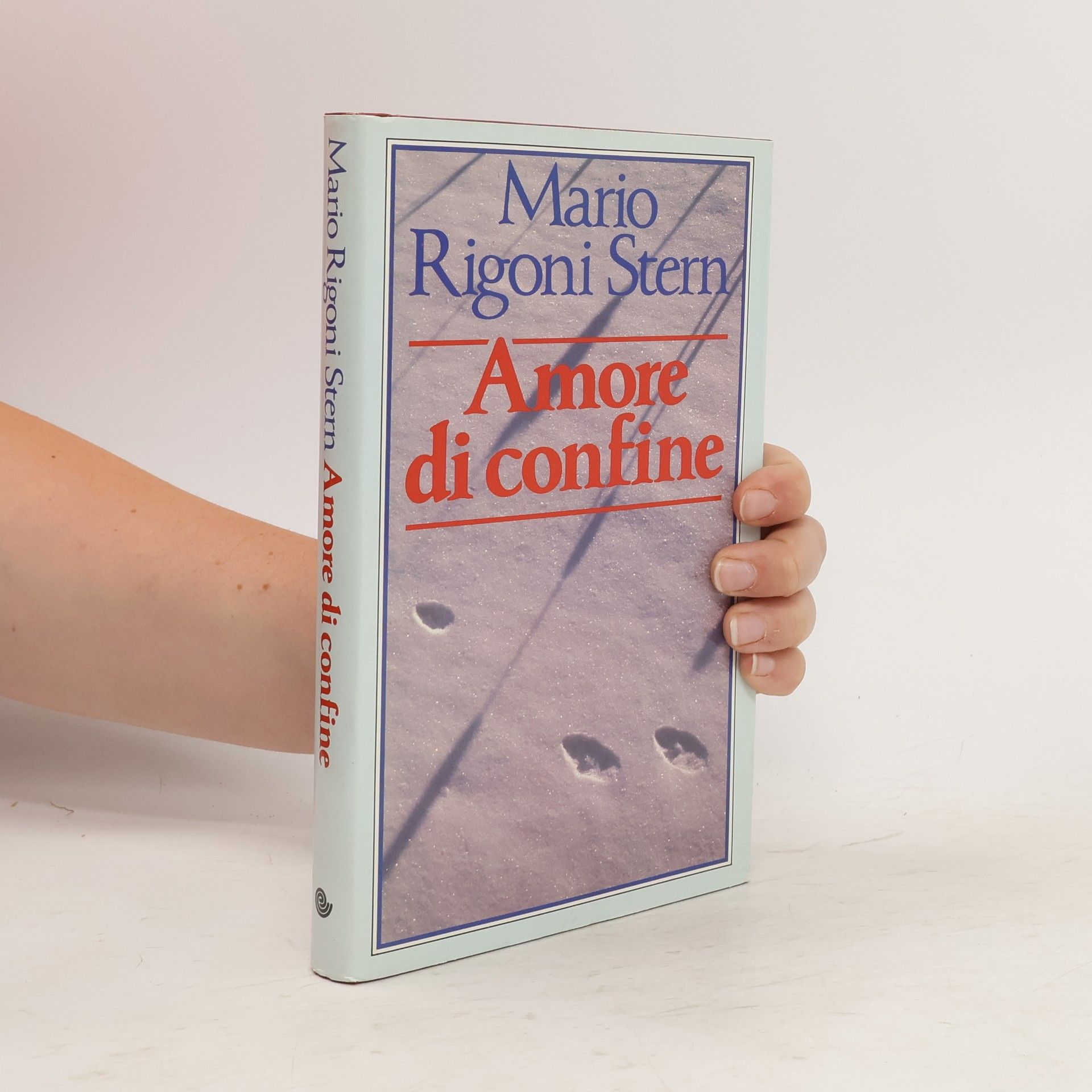 Mario Rigoni Stern Amore di confine