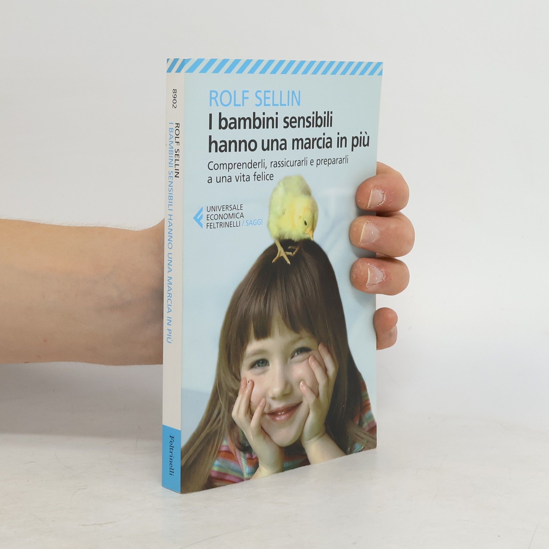 Rolf Sellin I bambini sensibili hanno una marcia in più