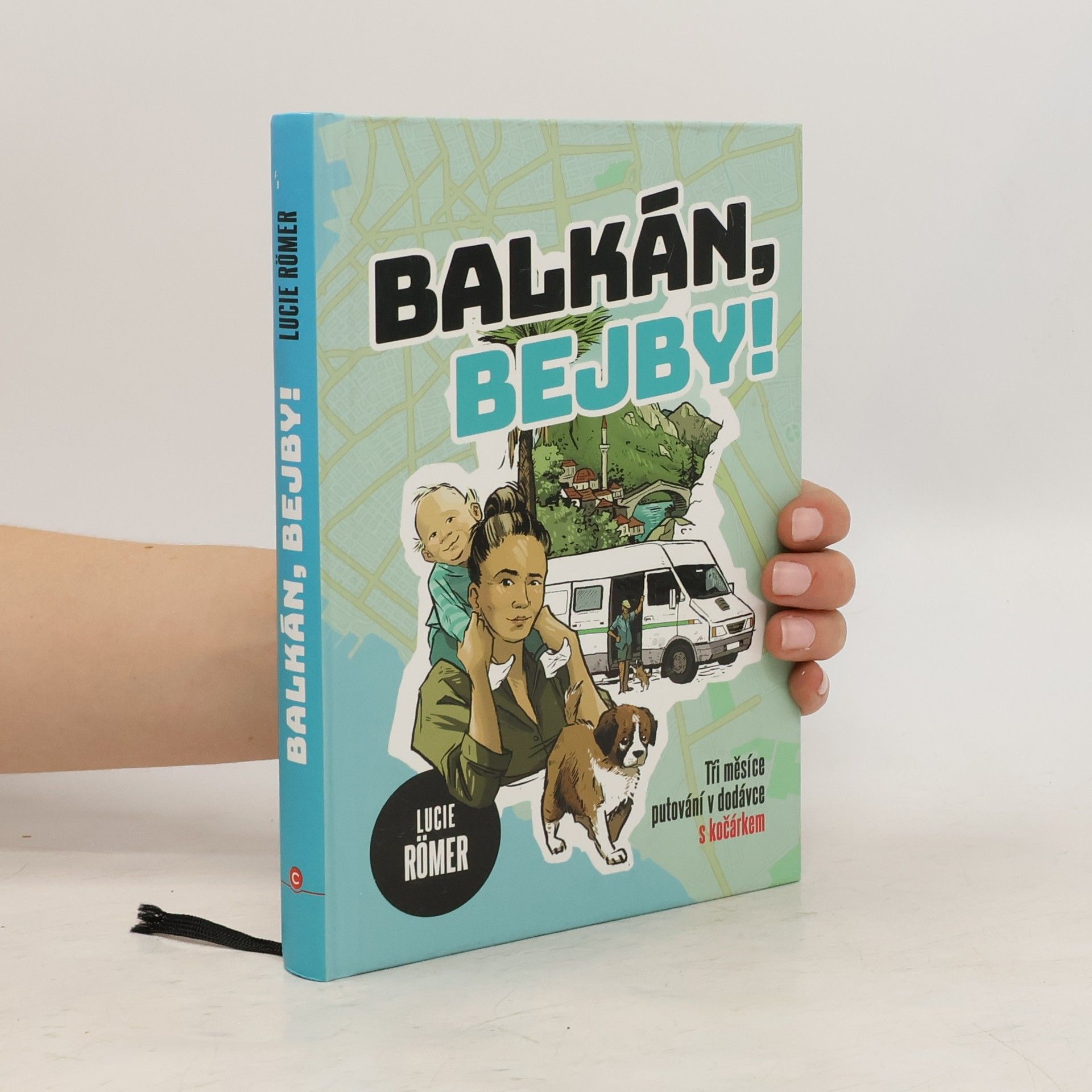 Lucie Römer Balkán, bejby!