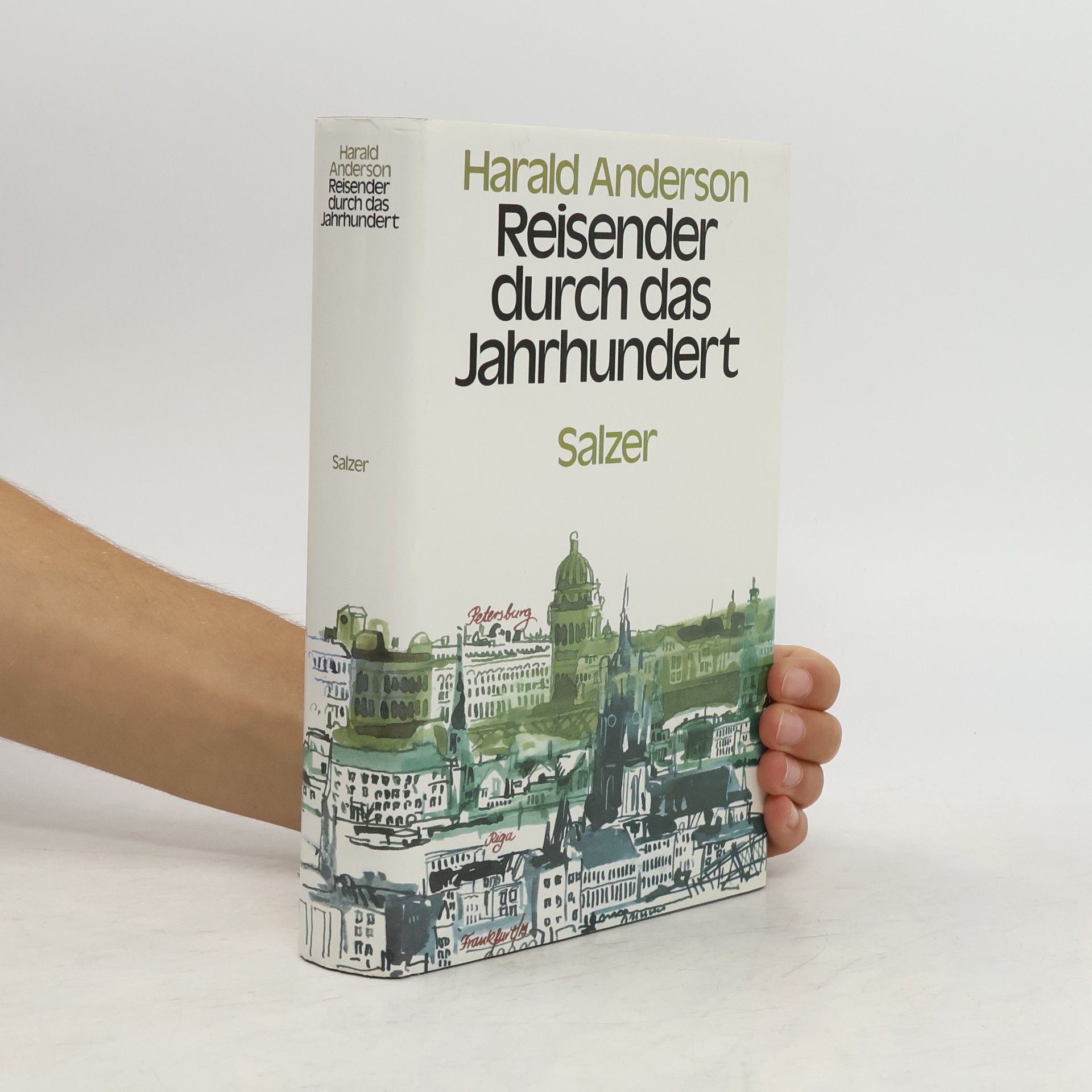 Harald Anderson Reisender durch das Jahrhundert