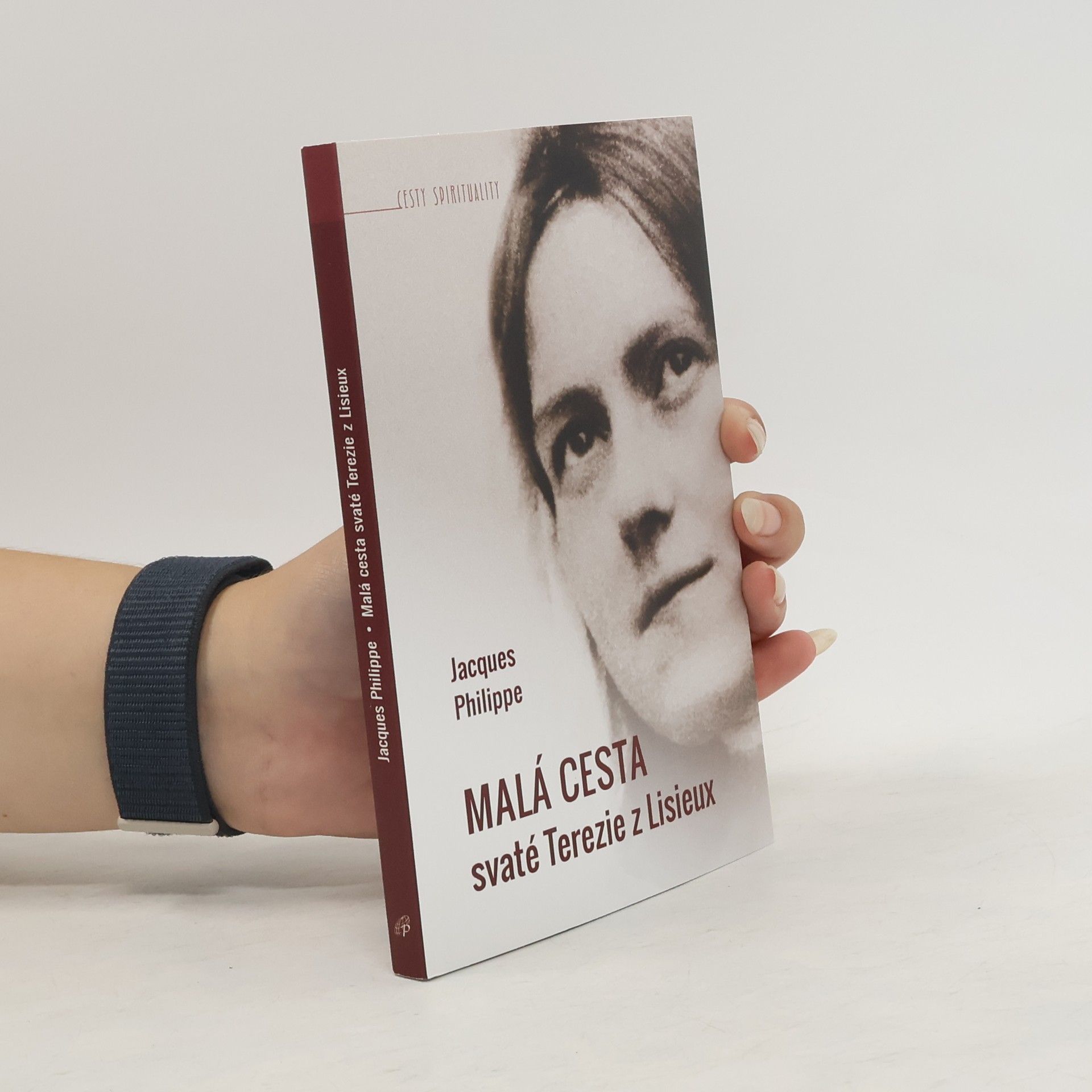 Jacques-Philippe Saint-Gérand Malá cesta svaté Terezie z Lisieux