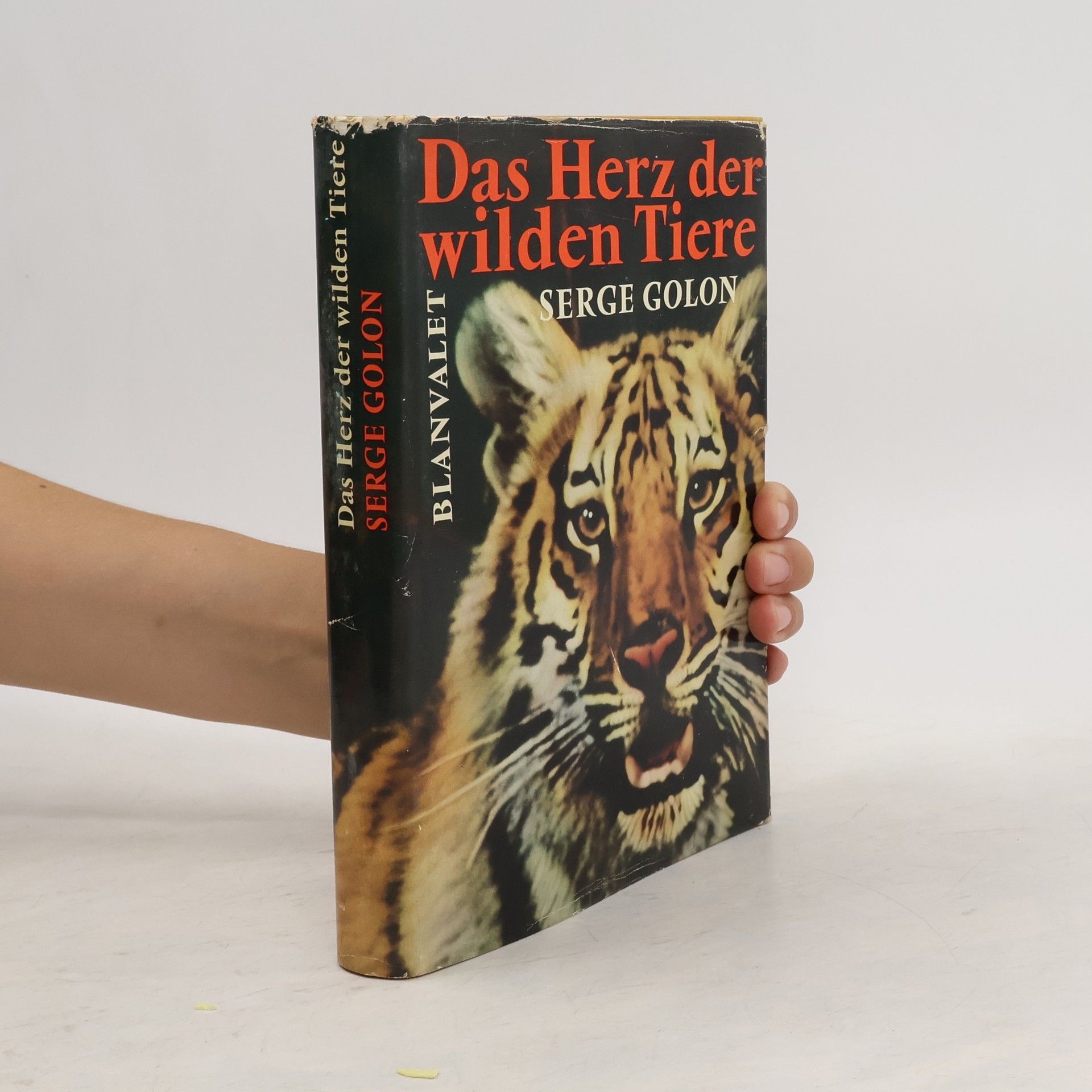 Serge Golon Das Herz der wilden Tiere