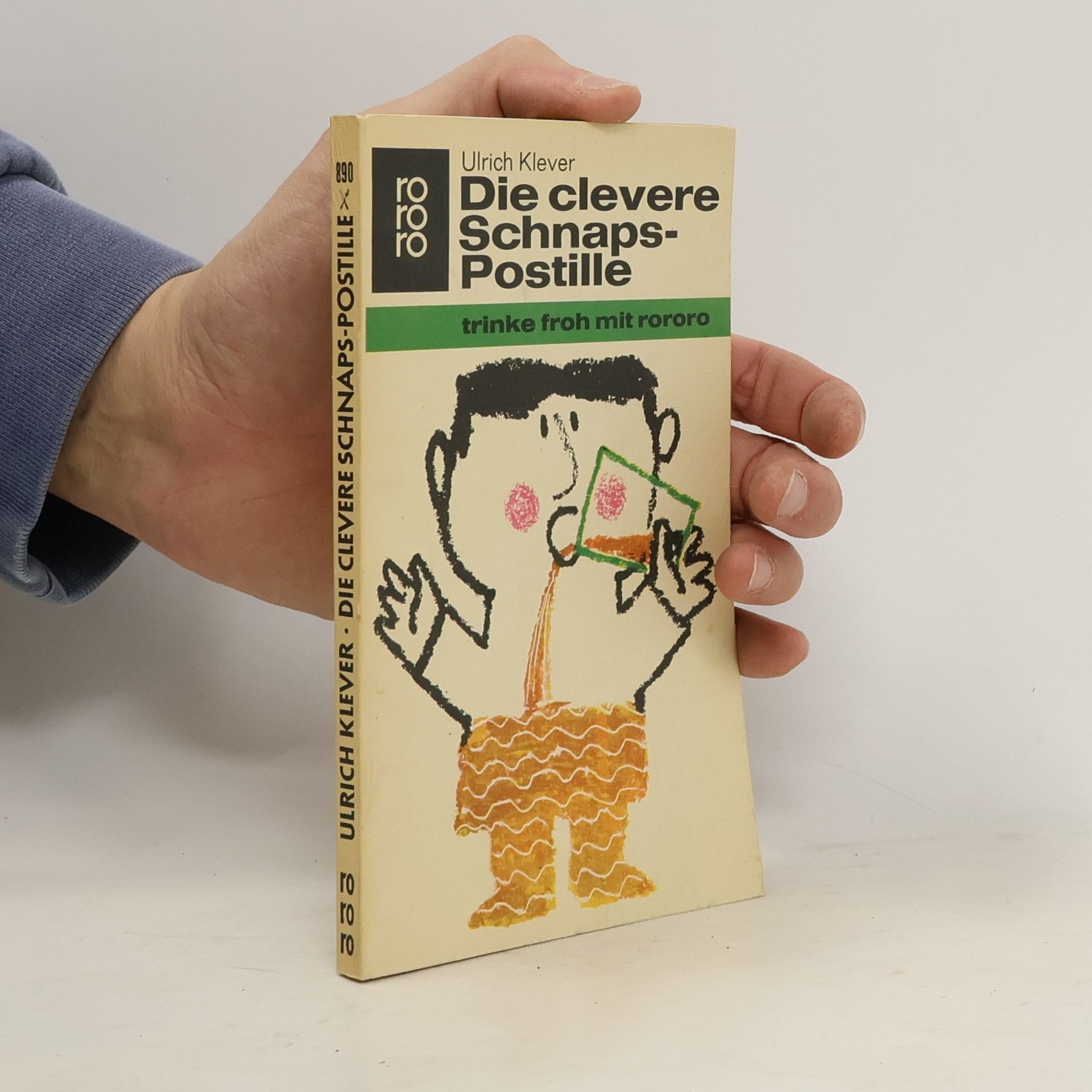 Ulrich Klever Die clevere Schnaps-Postille