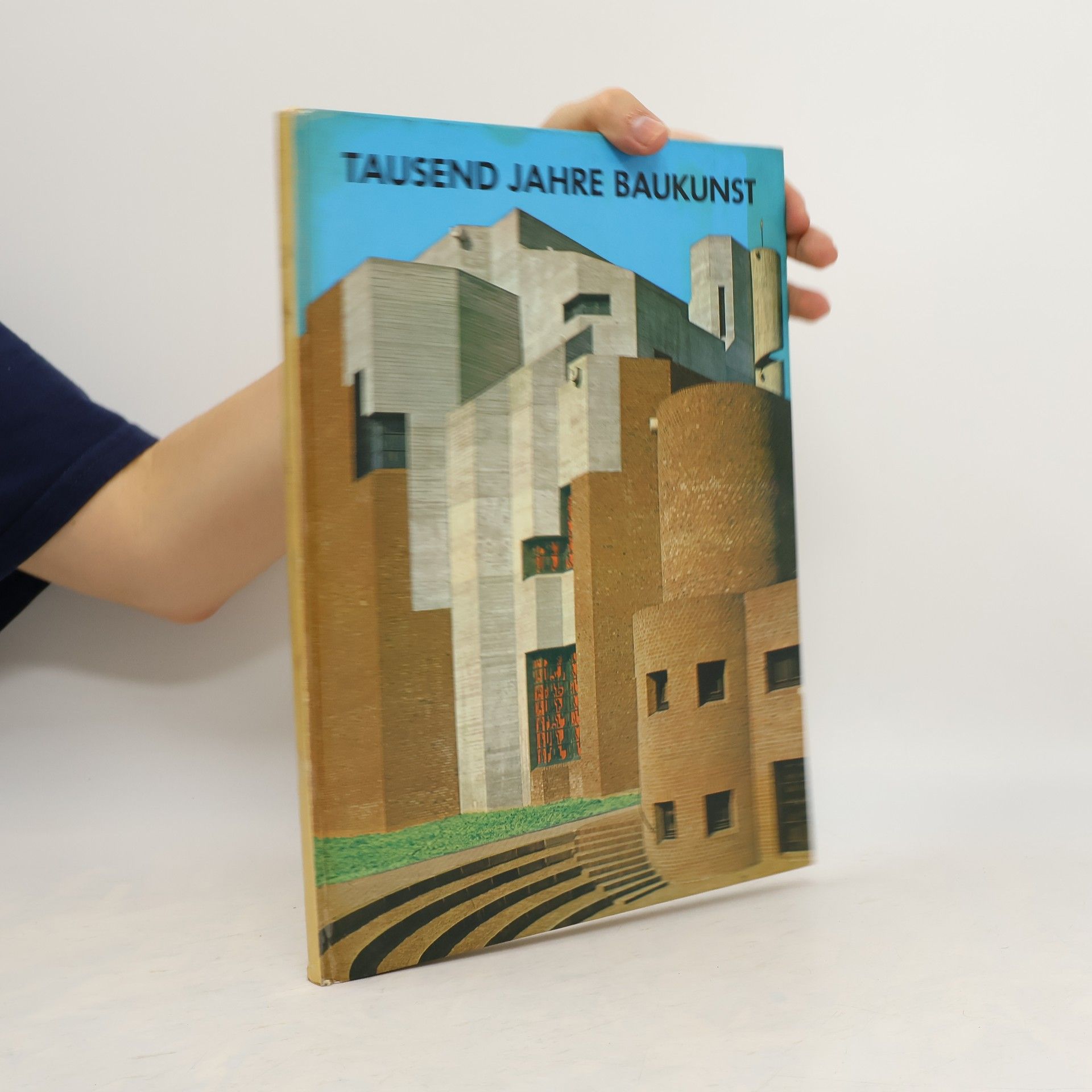 kolektiv Tausend Jahre Baukunst