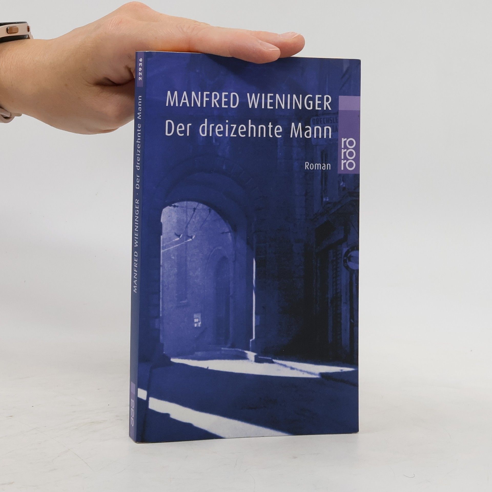Manfred Wieninger Der dreizehnte Mann