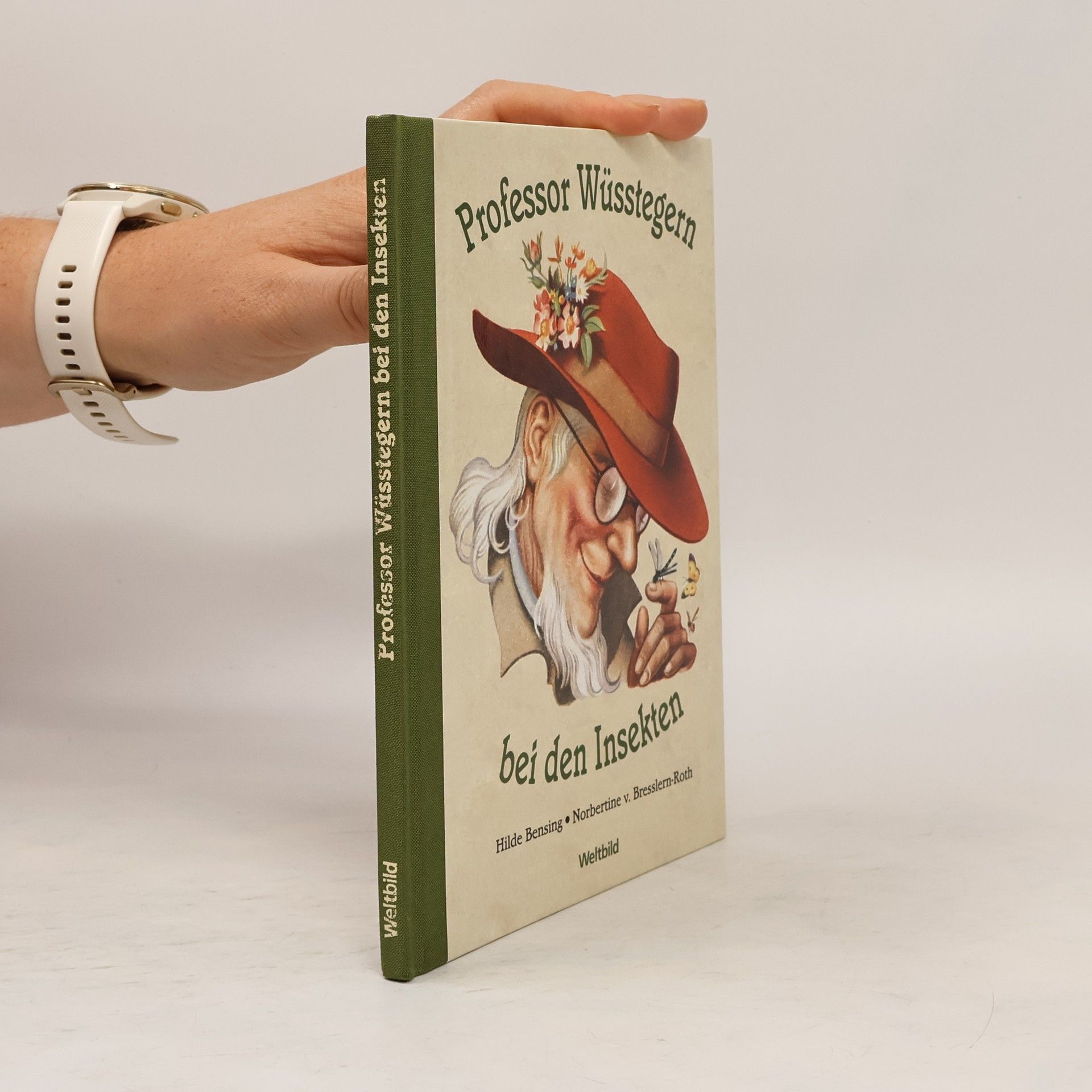 Professor Wüsstegern bei den Insekten