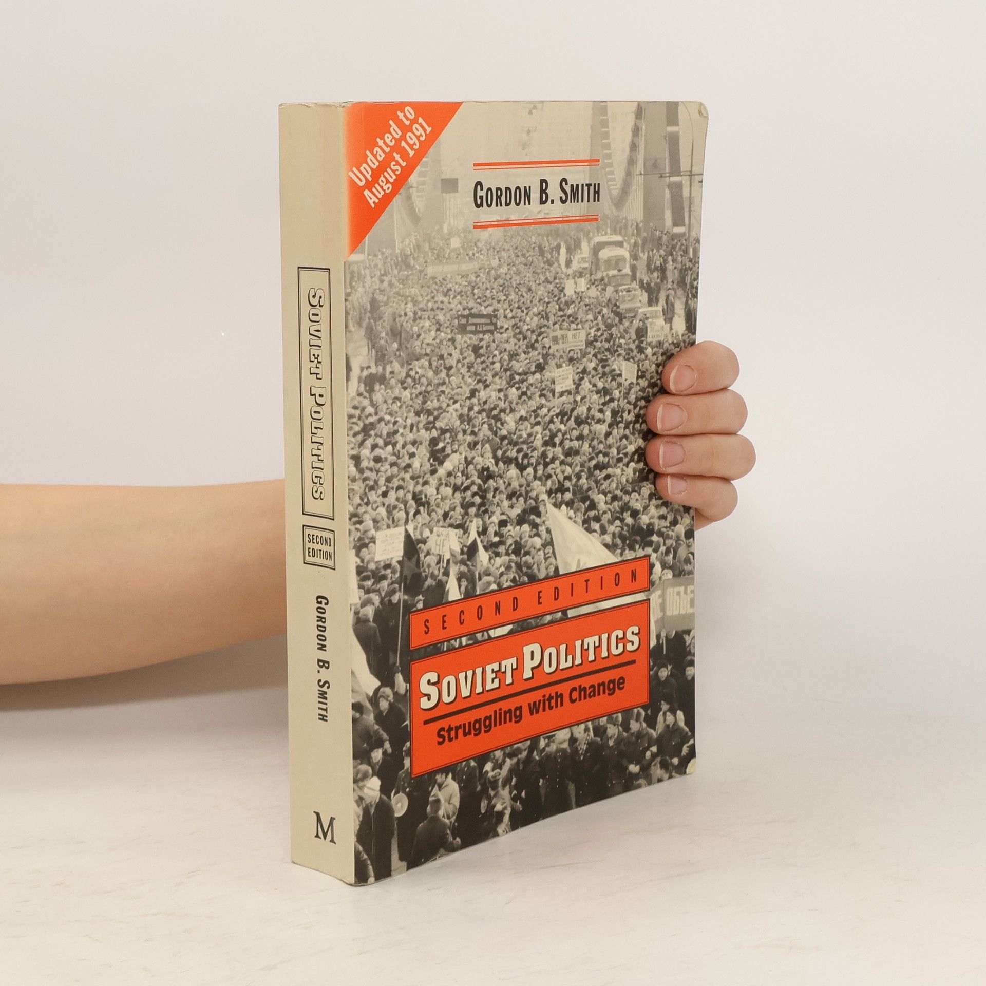 Gordon B. Smith Soviet Politics Struggling With Change