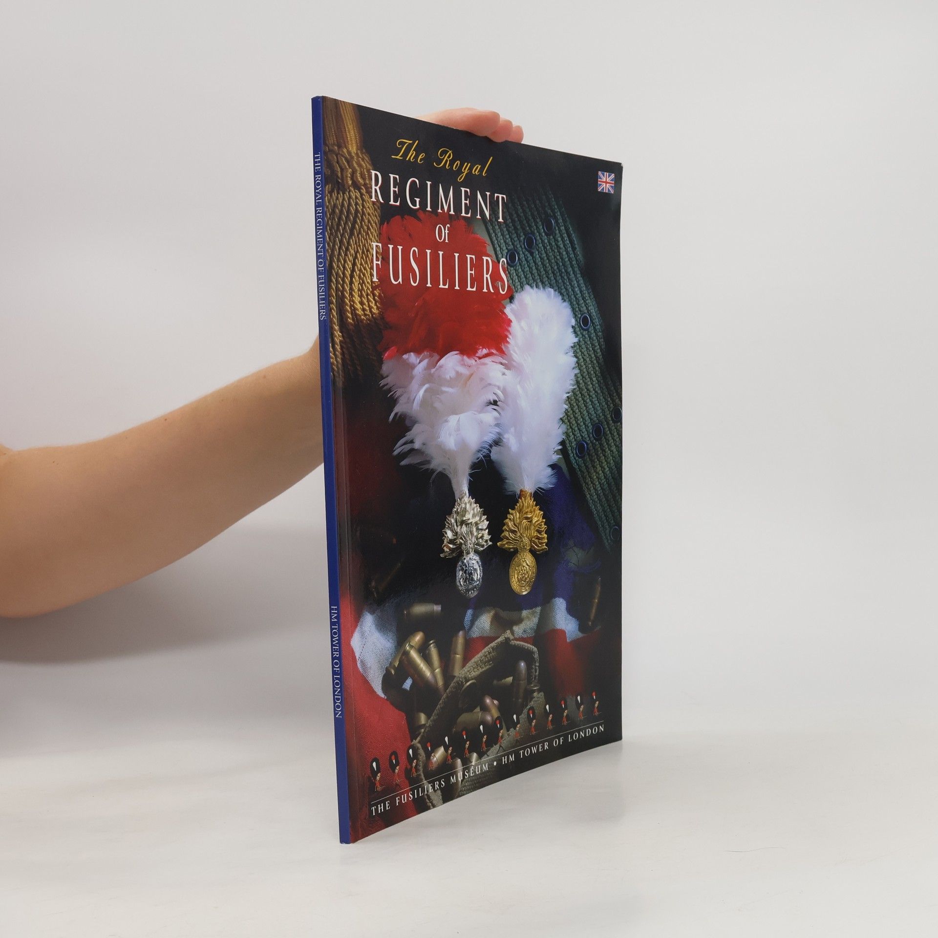 The Royal Regiment of Fusiliers