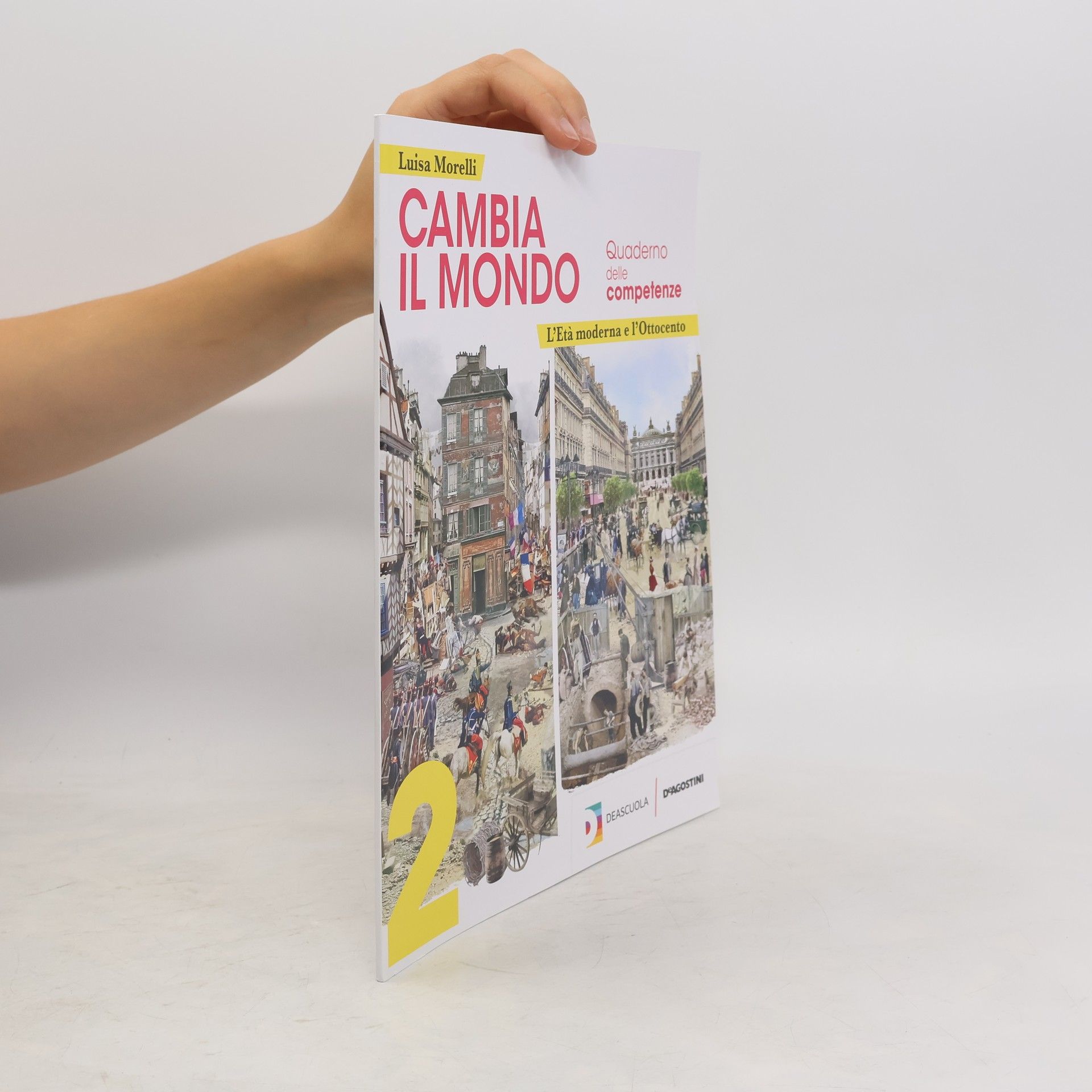 Luisa Morelli Cambia il Mondo 2. Quaderno delle competenze