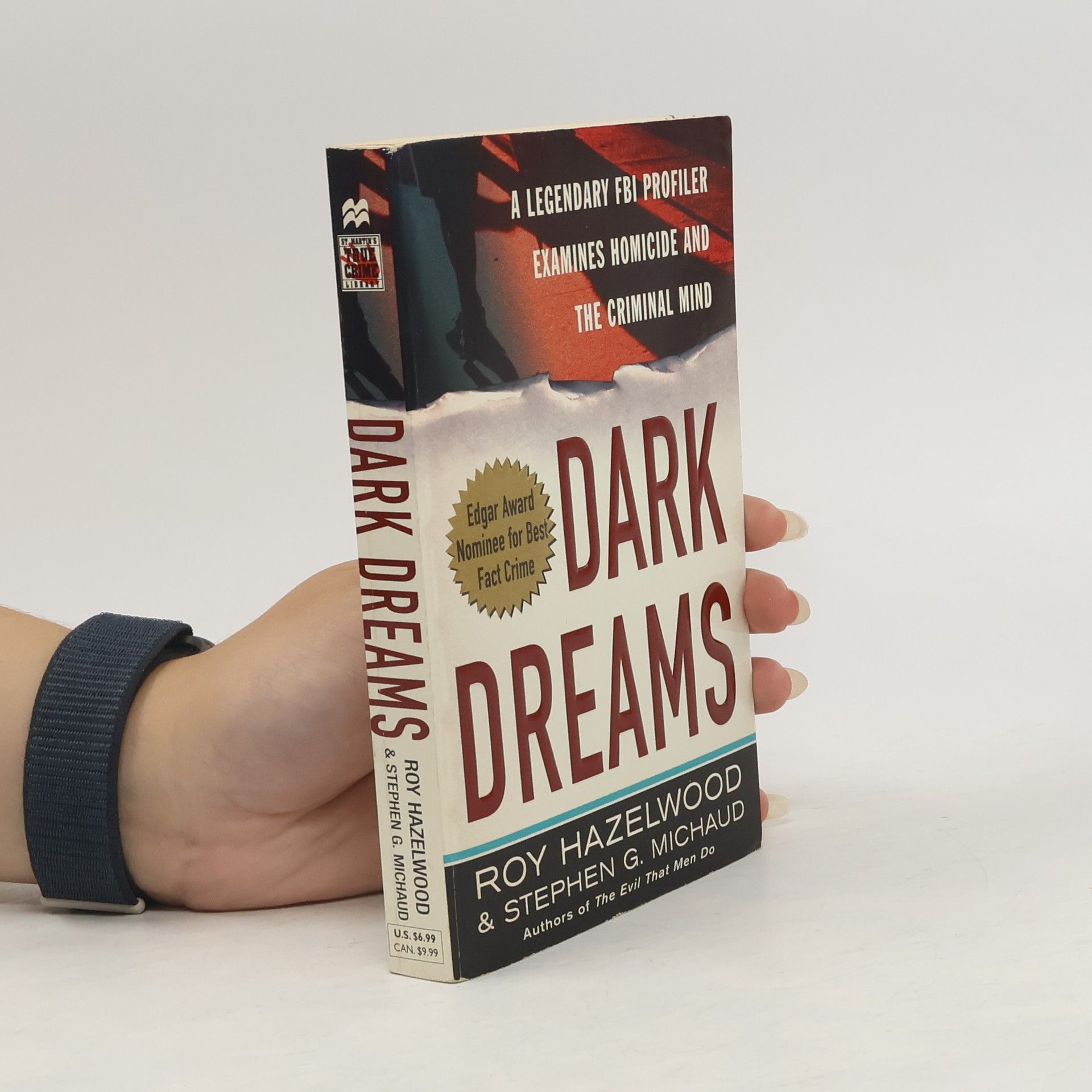 Nick Grossenbacher Dark Dreams: A Legendary FBI Profiler Examines Homicide and the Criminal Mind