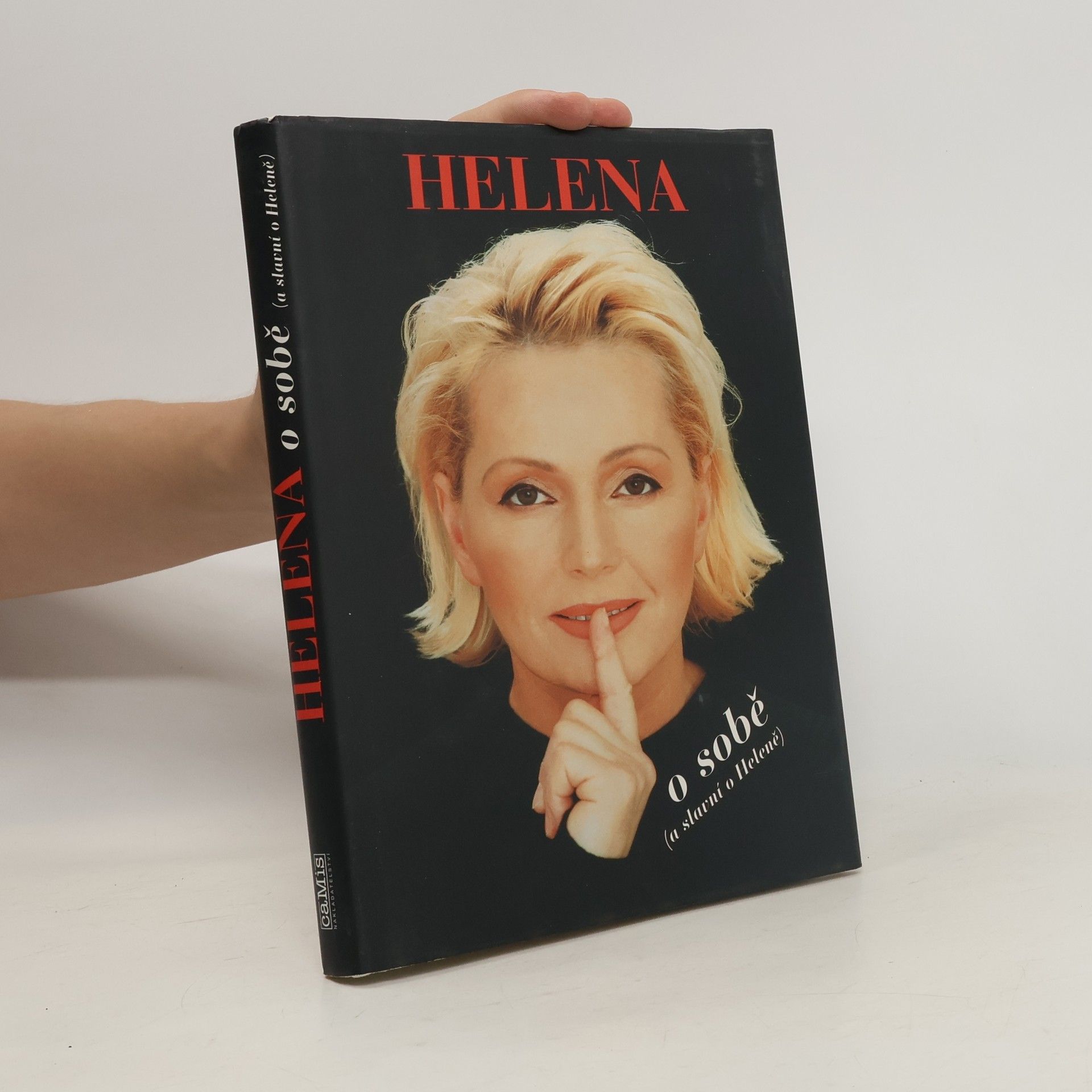 Helena Vondráčková Helena o sobě