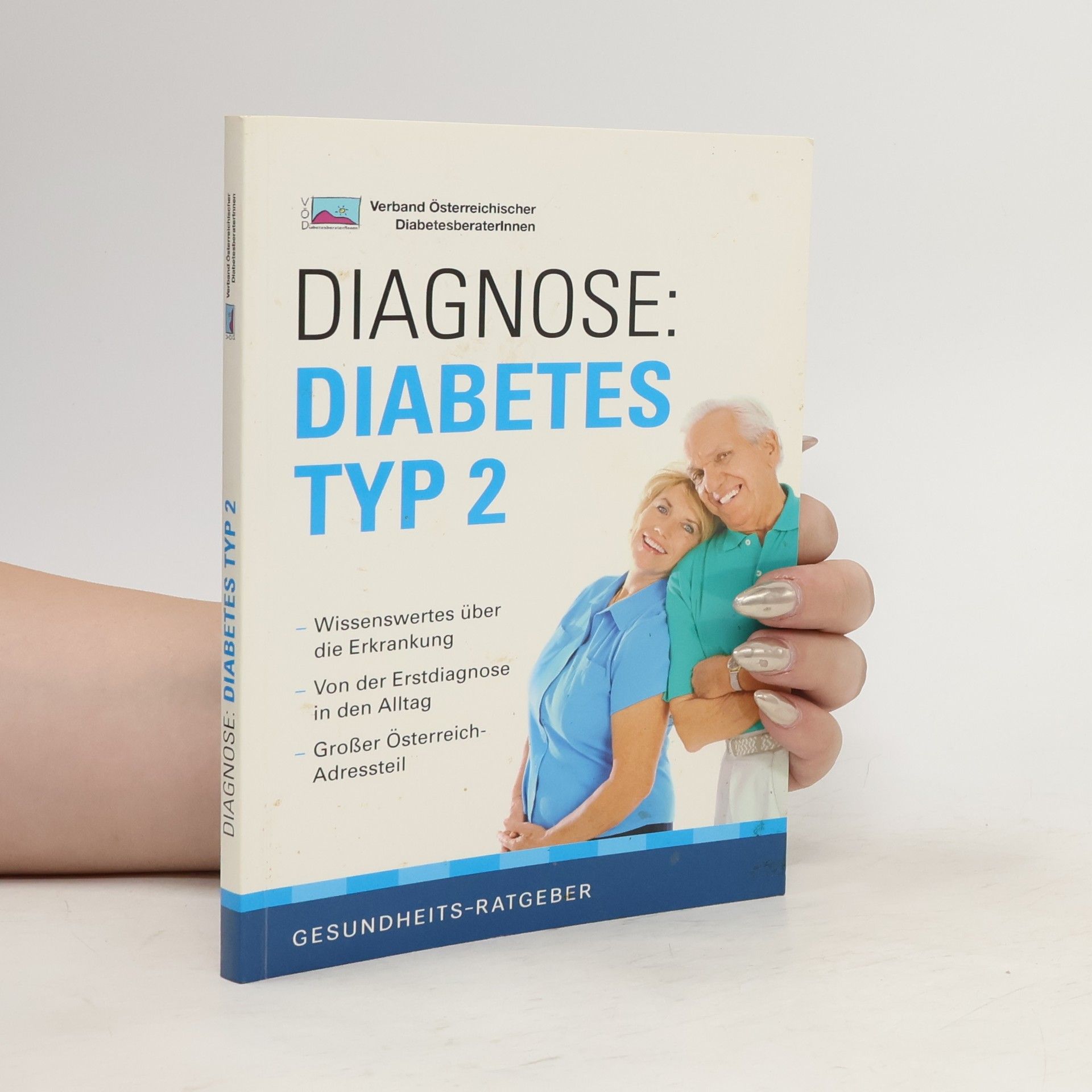 Rosemarie Forstenpointner Diagnose: Diabetes Typ 2
