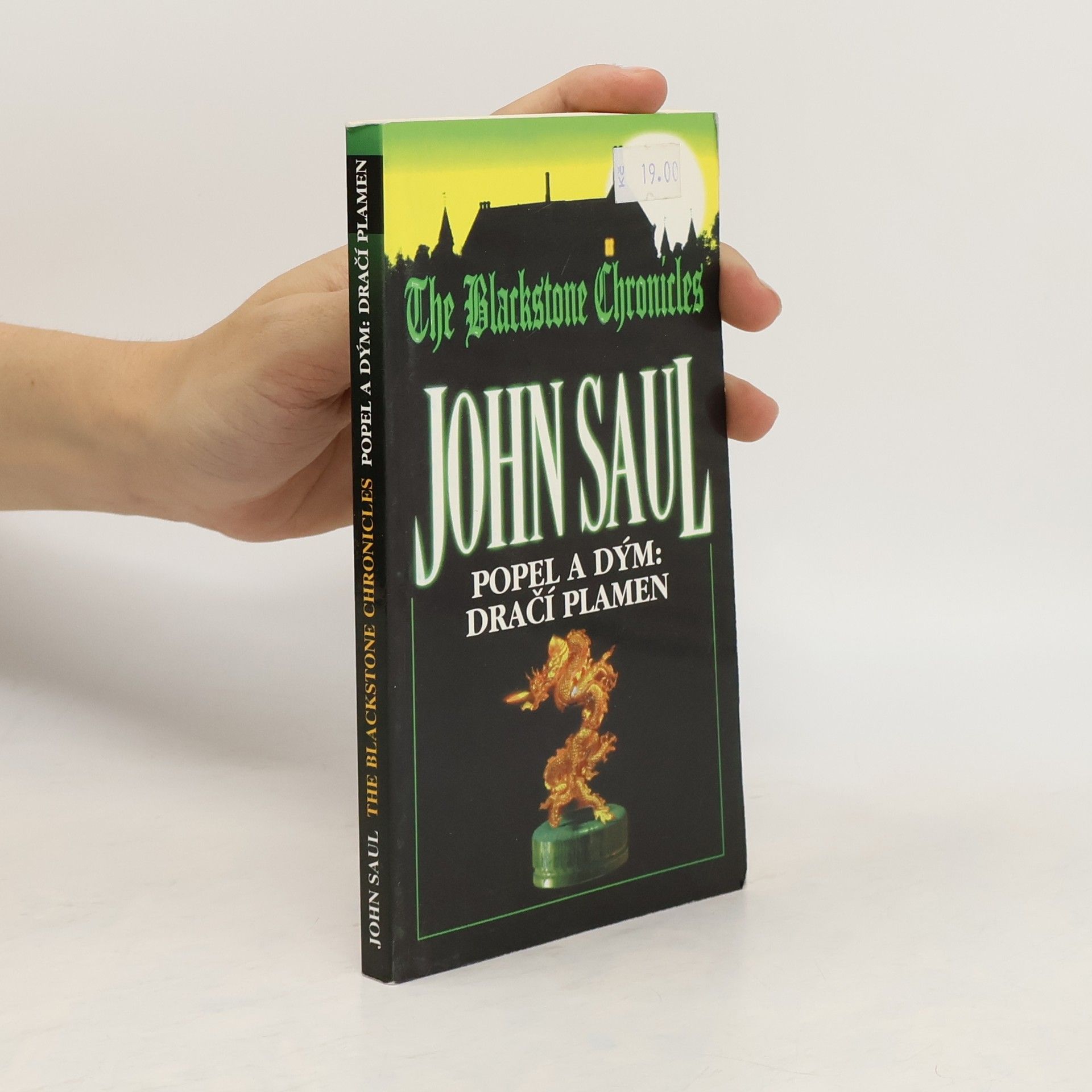 John Saul Popel a dým: Dračí plamen