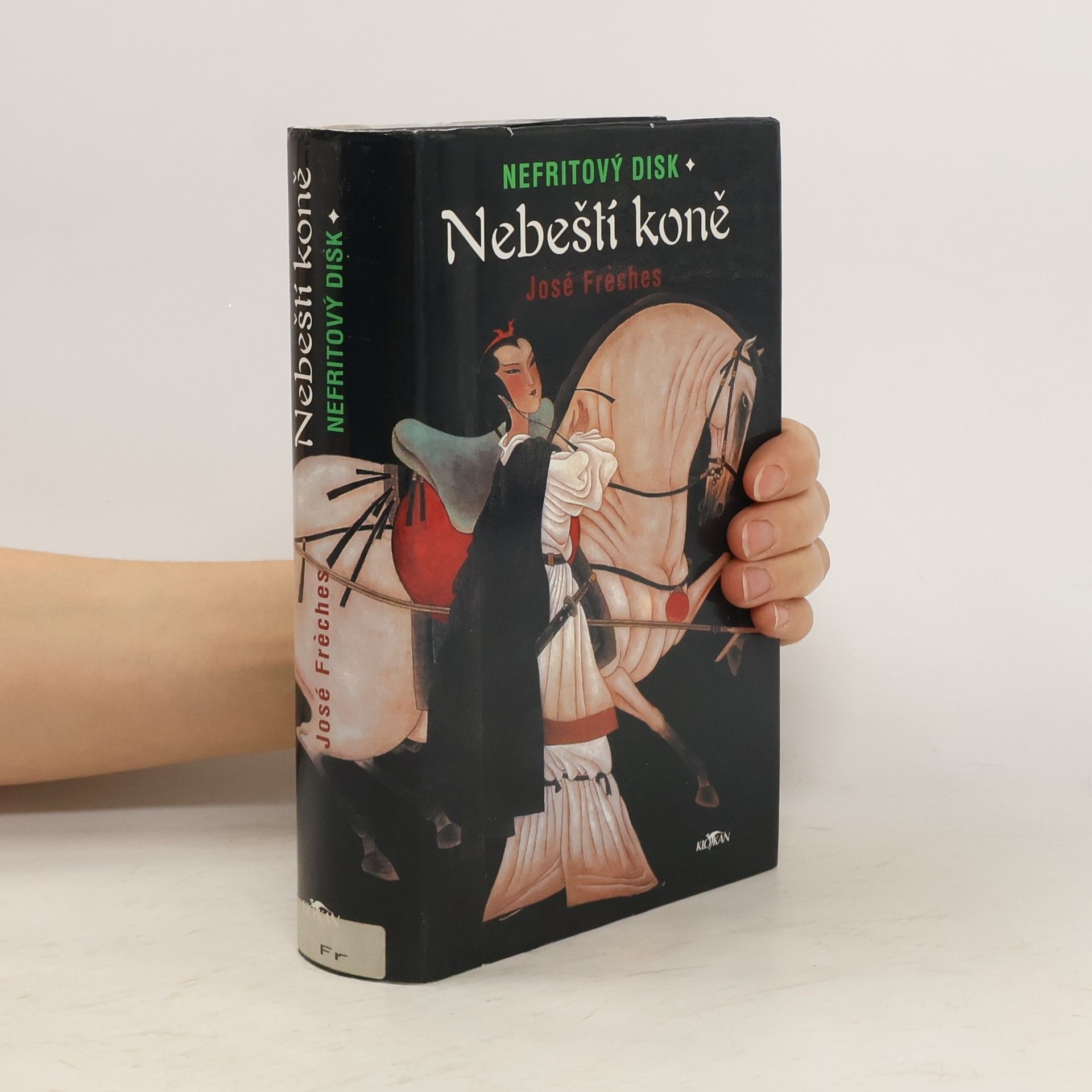 José Frèches Nefritový disk 1. část: Nebeští koně.