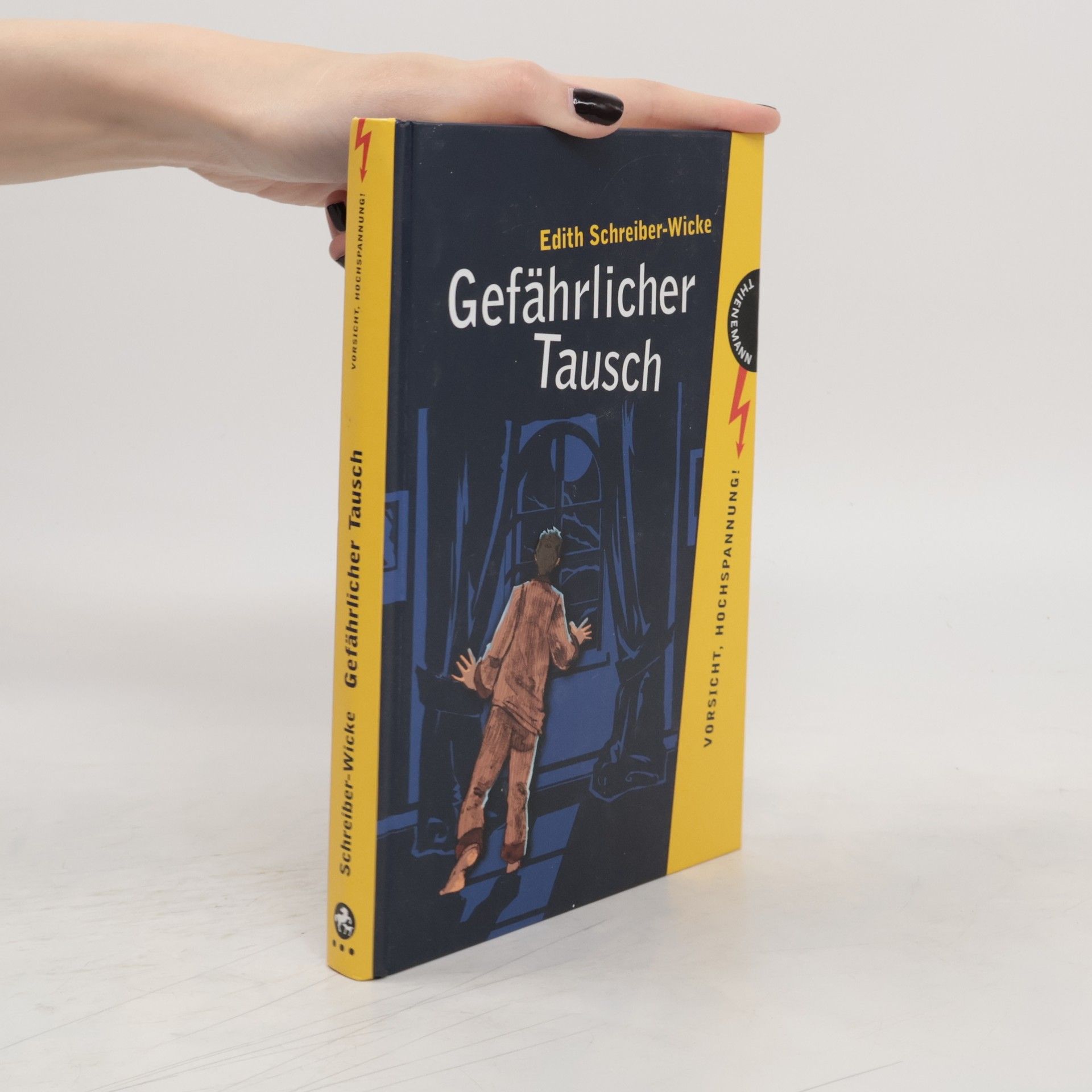 Edith Schreiber-Wicke Gefährlicher Tausch