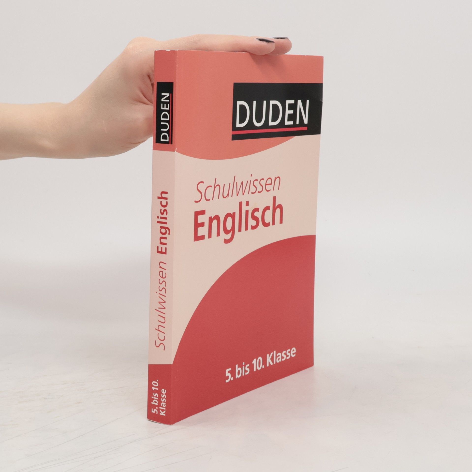 Hubert Bossek Duden, Schulwissen Mathematik 5. bis 10. Klasse