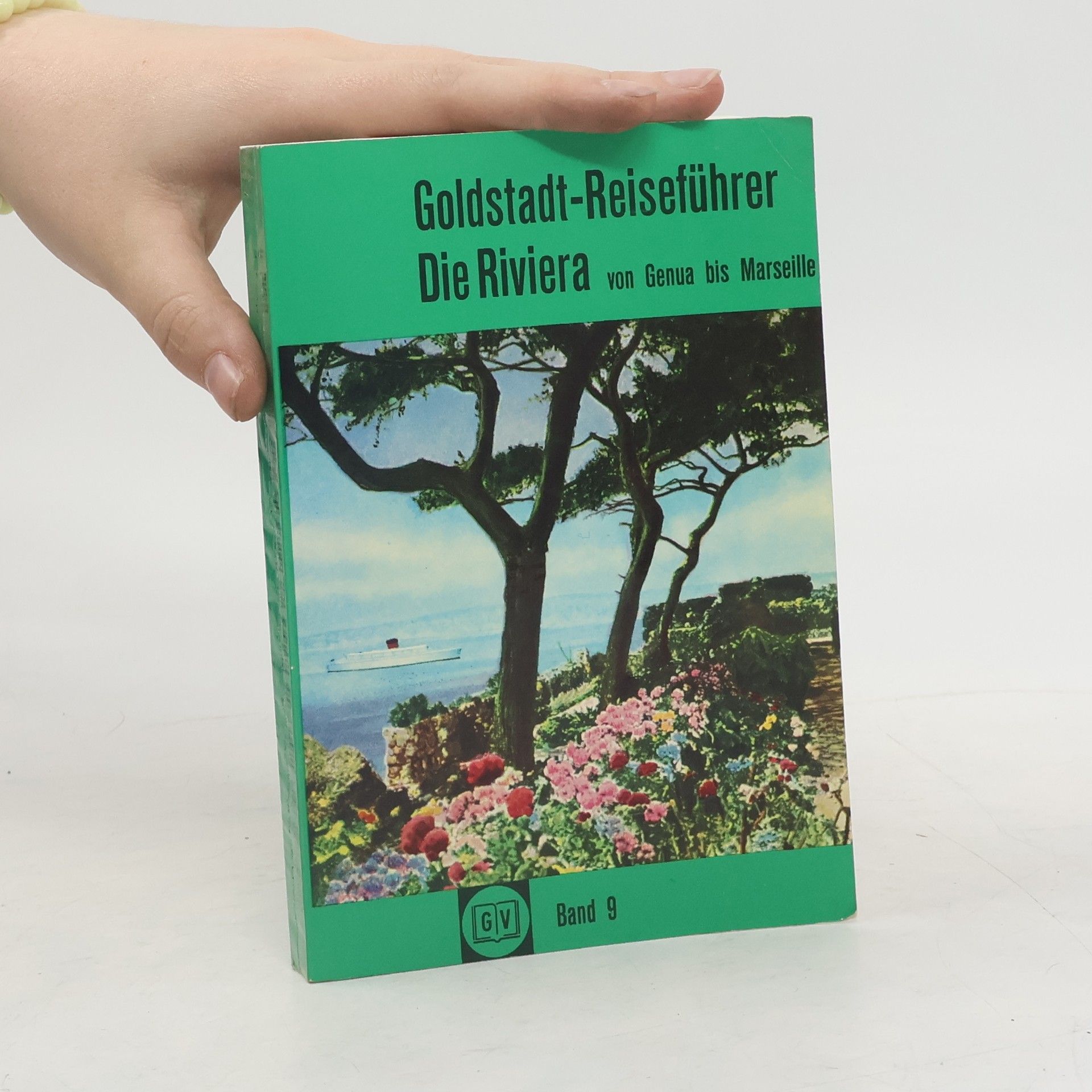 Collectif d'auteurs Goldstadt-Reiseführer Die Riviera. Band 9