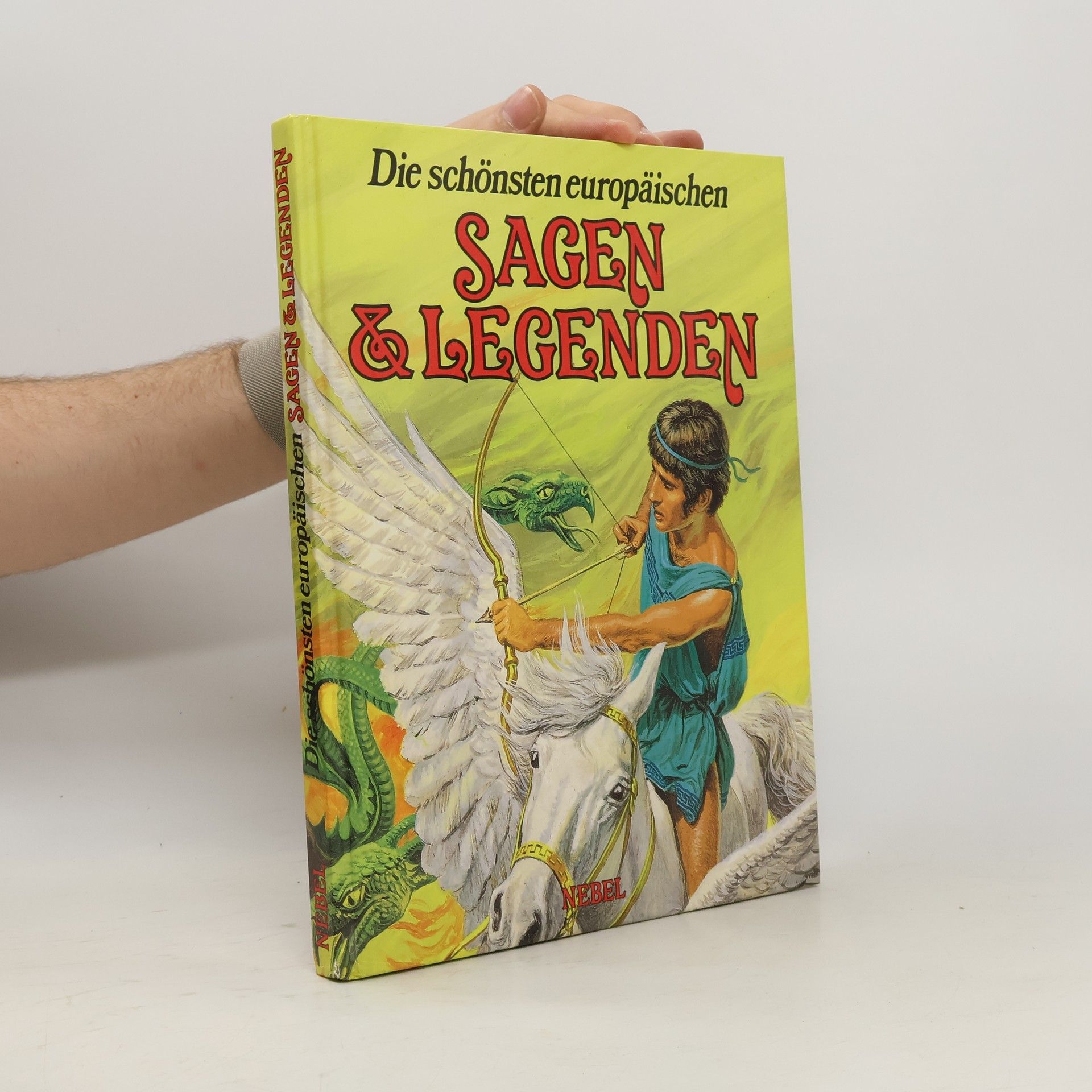 Roger Payne Die schönsten europäischen Sagen und Legenden
