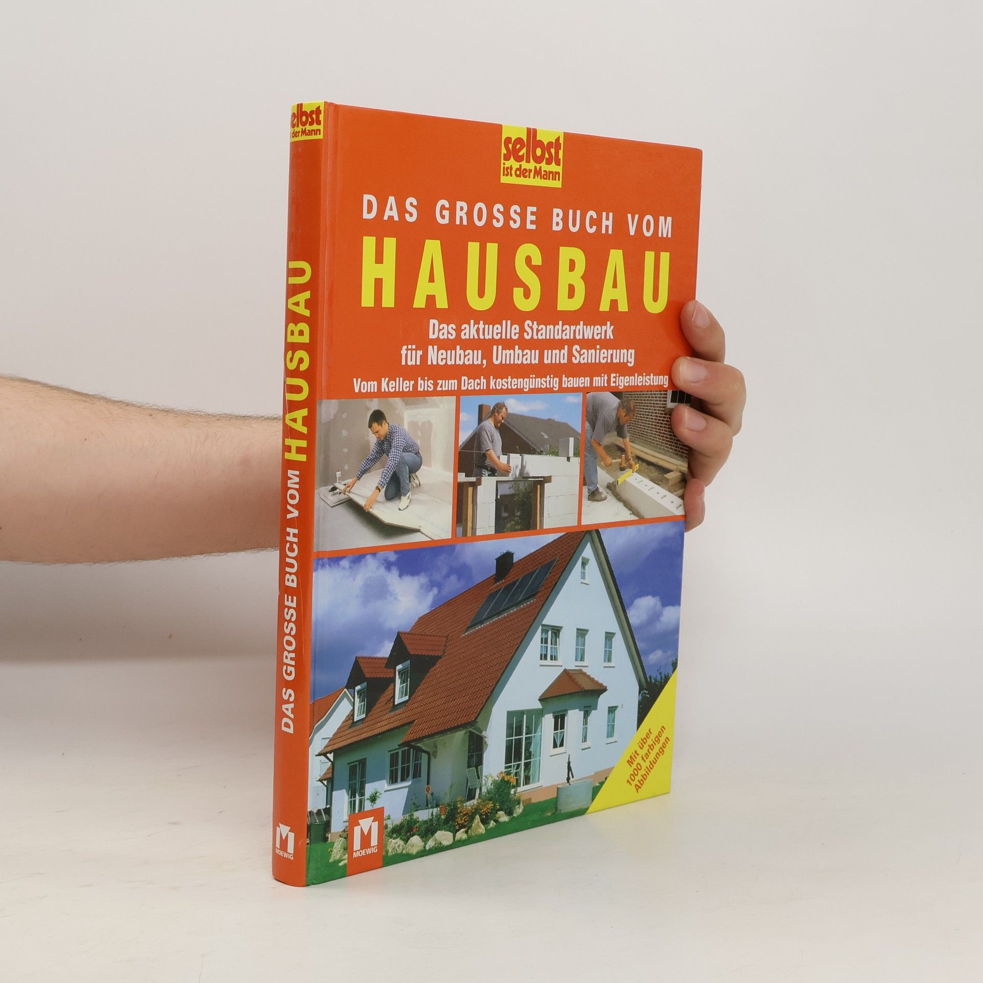 Autorenkollektiv Das große Buch vom Hausbau