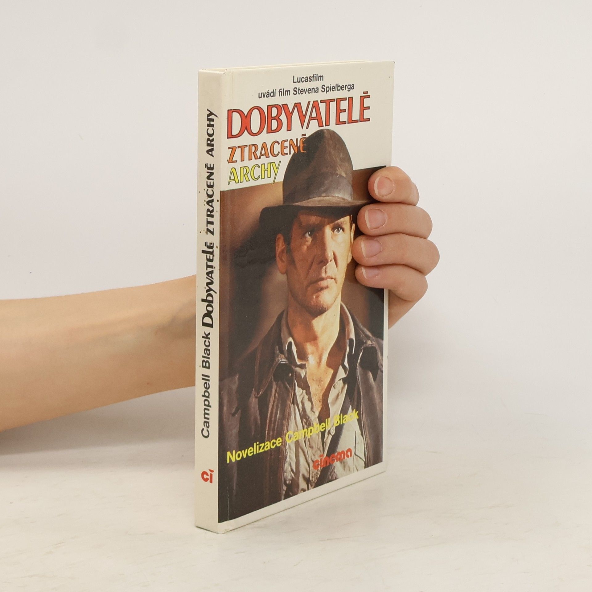 Campbell Armstrong Dobyvatelé ztracené Archy