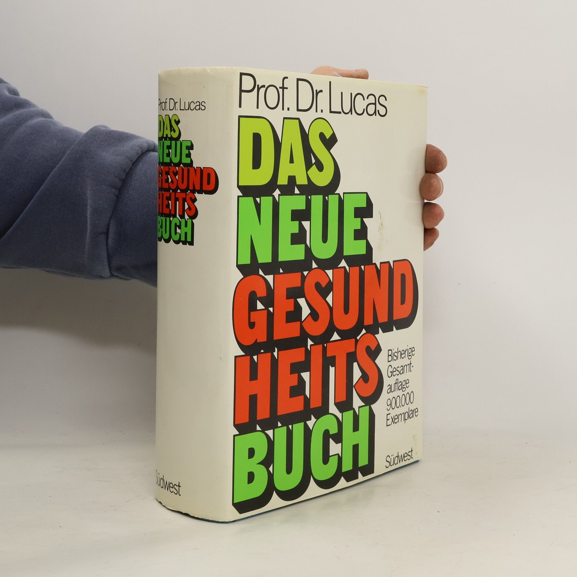 Heinrich Lucas Das neue grosse Gesundheitsbuch