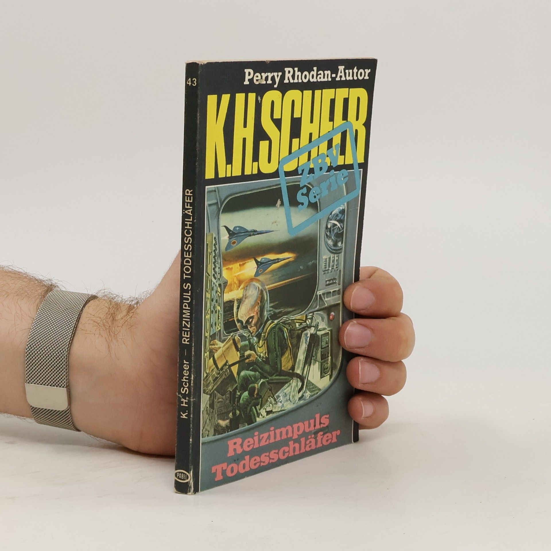 K. H. Scheer Perry Rhodan. Reizimpuls Todesschläfer 43