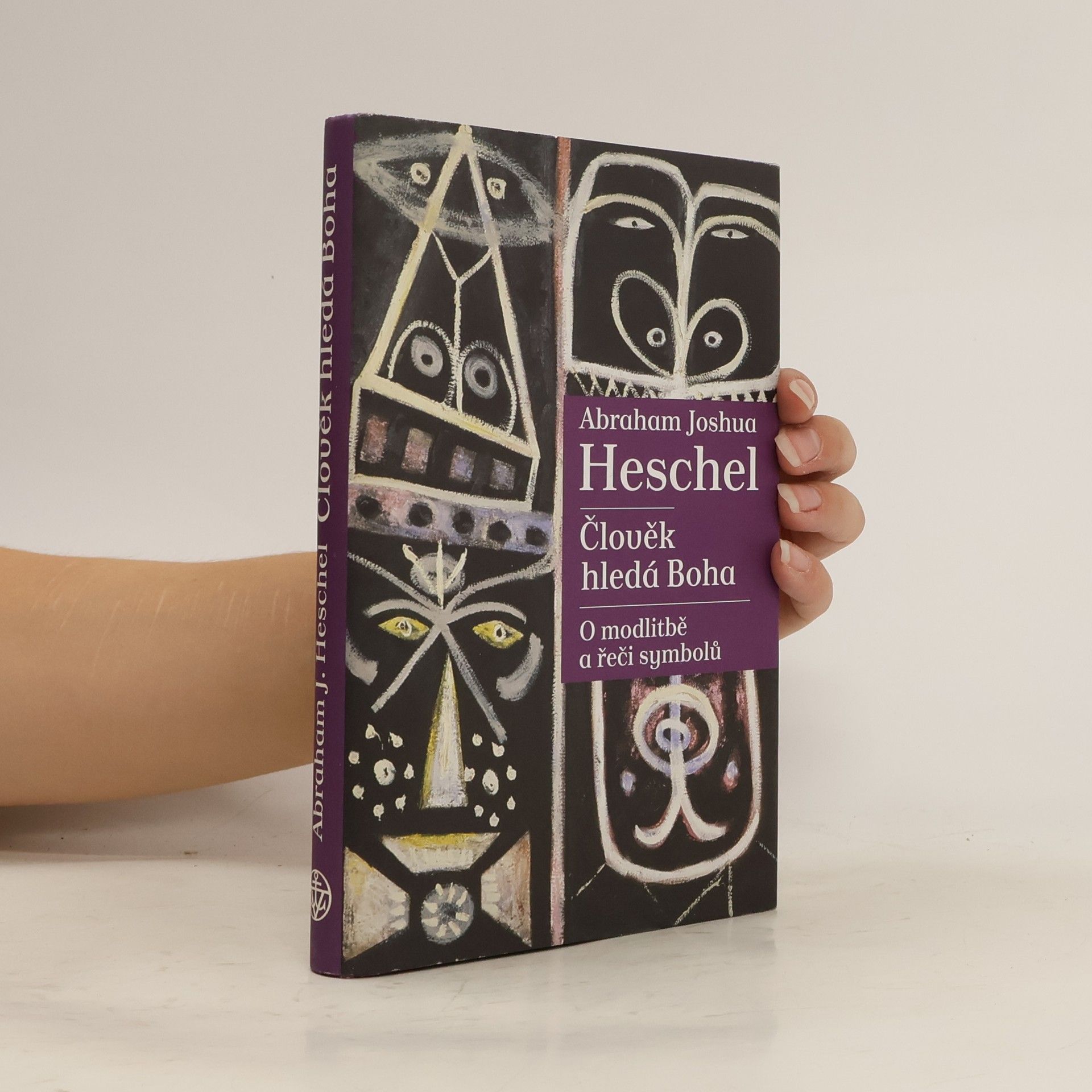 Abraham Heschel Člověk hledá Boha