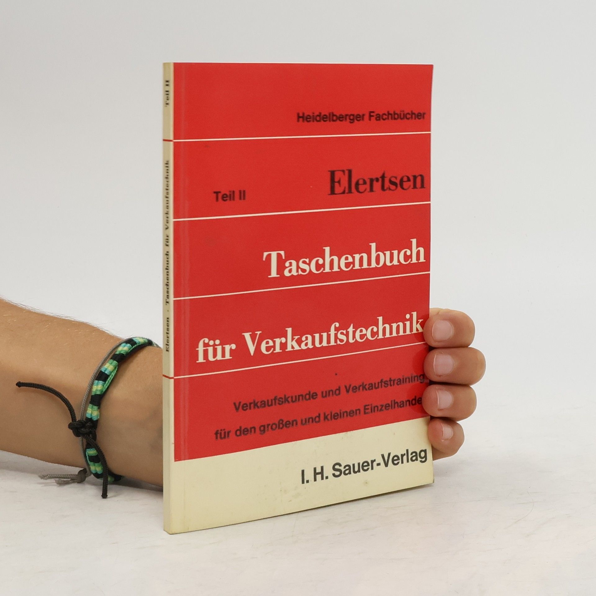 Kolektív autorov Taschenbuch für Verkaufstechnik. Teil II
