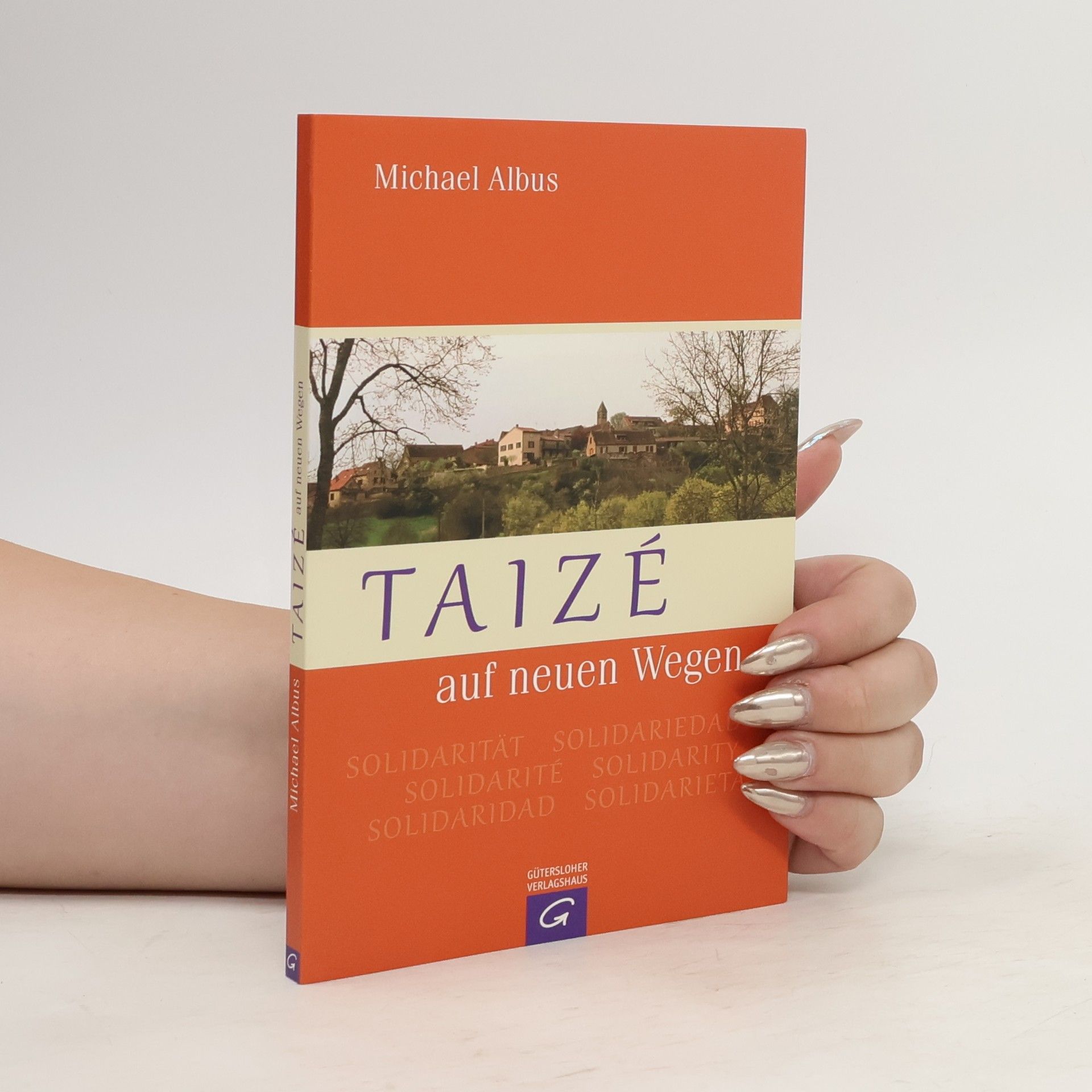 Michael Albus Taizé auf neuen Wegen