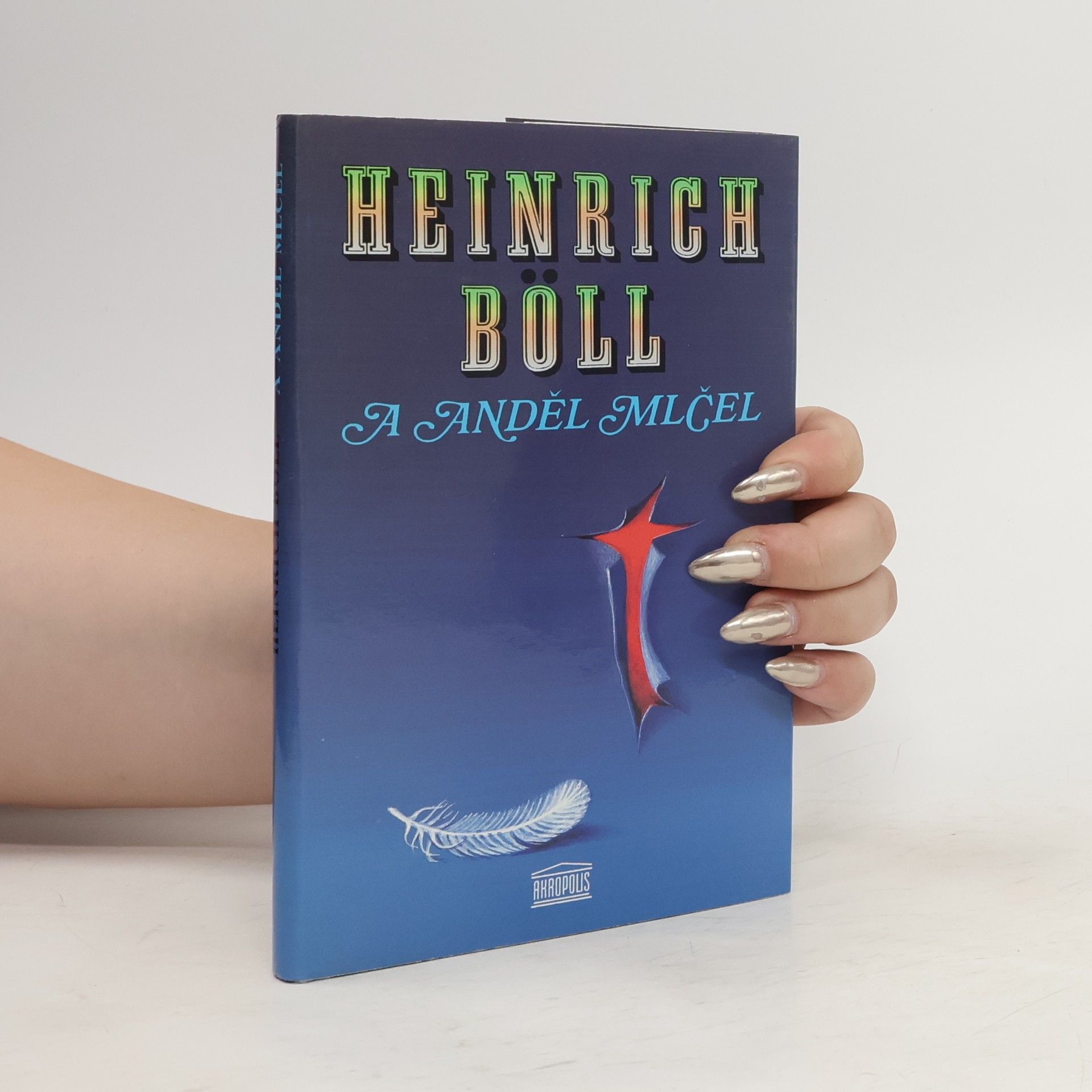 Heinrich Böll A anděl mlčel