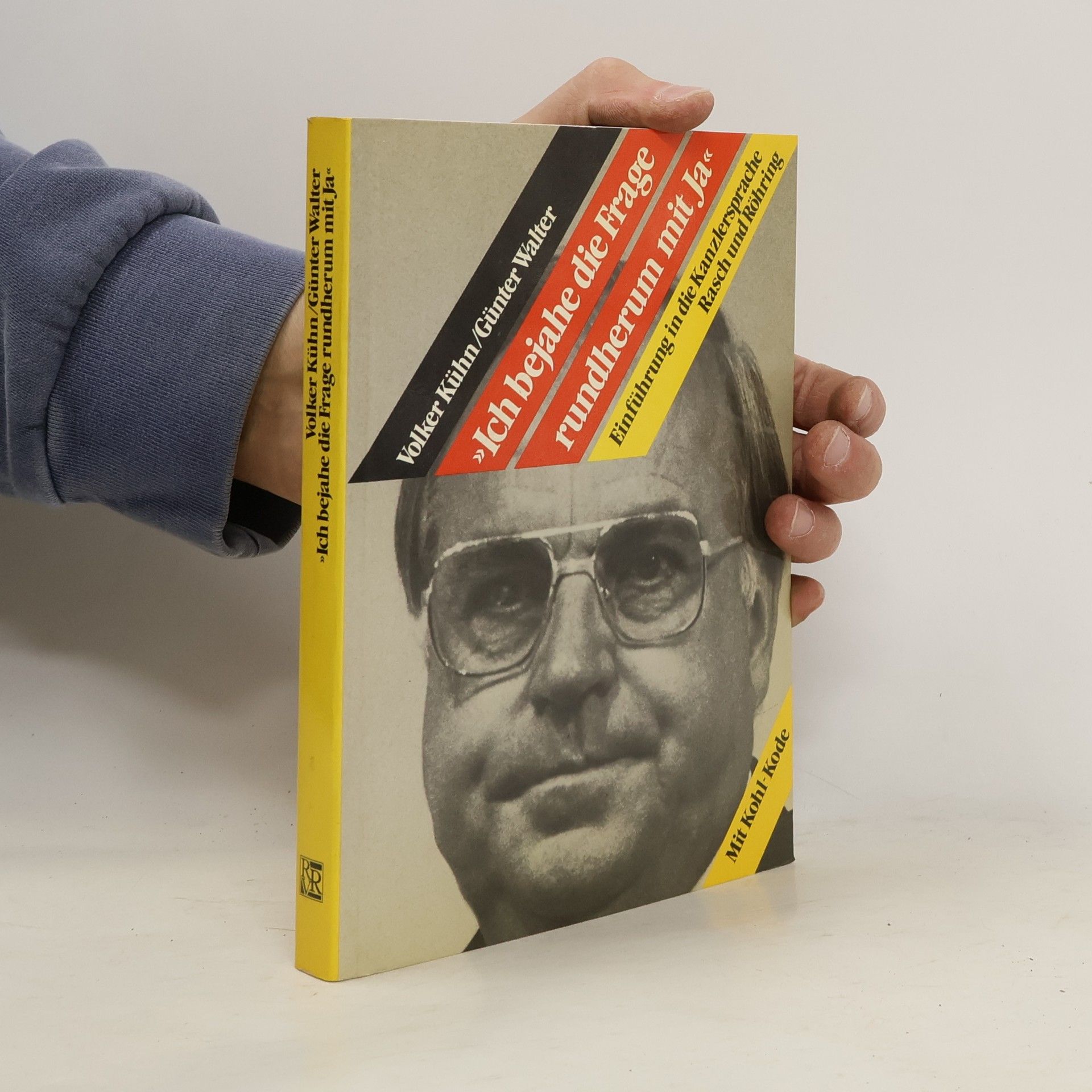 Volker Kühn Ich bejahe die Frage rundherum mit Ja